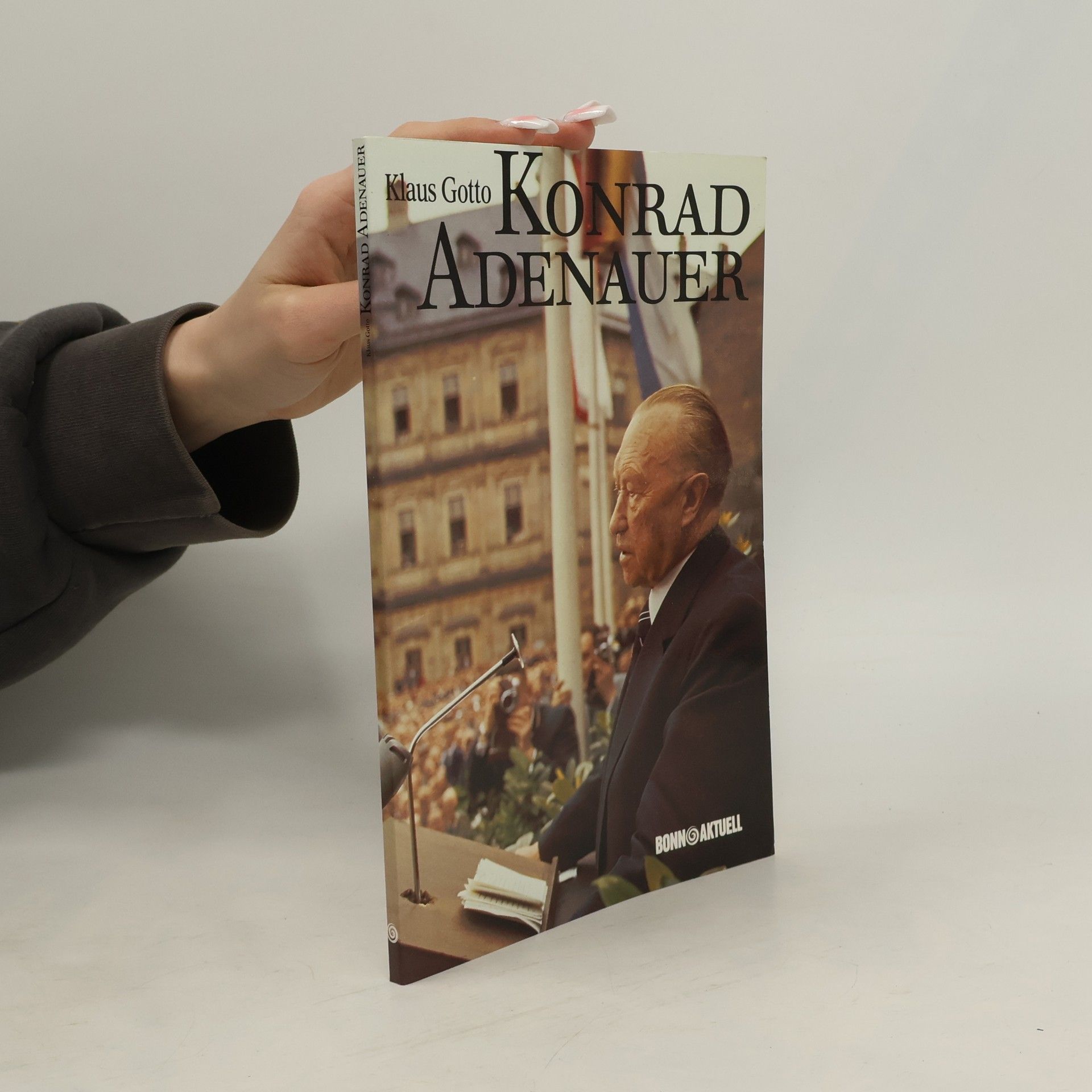 Klaus Gotto Konrad Adenauer