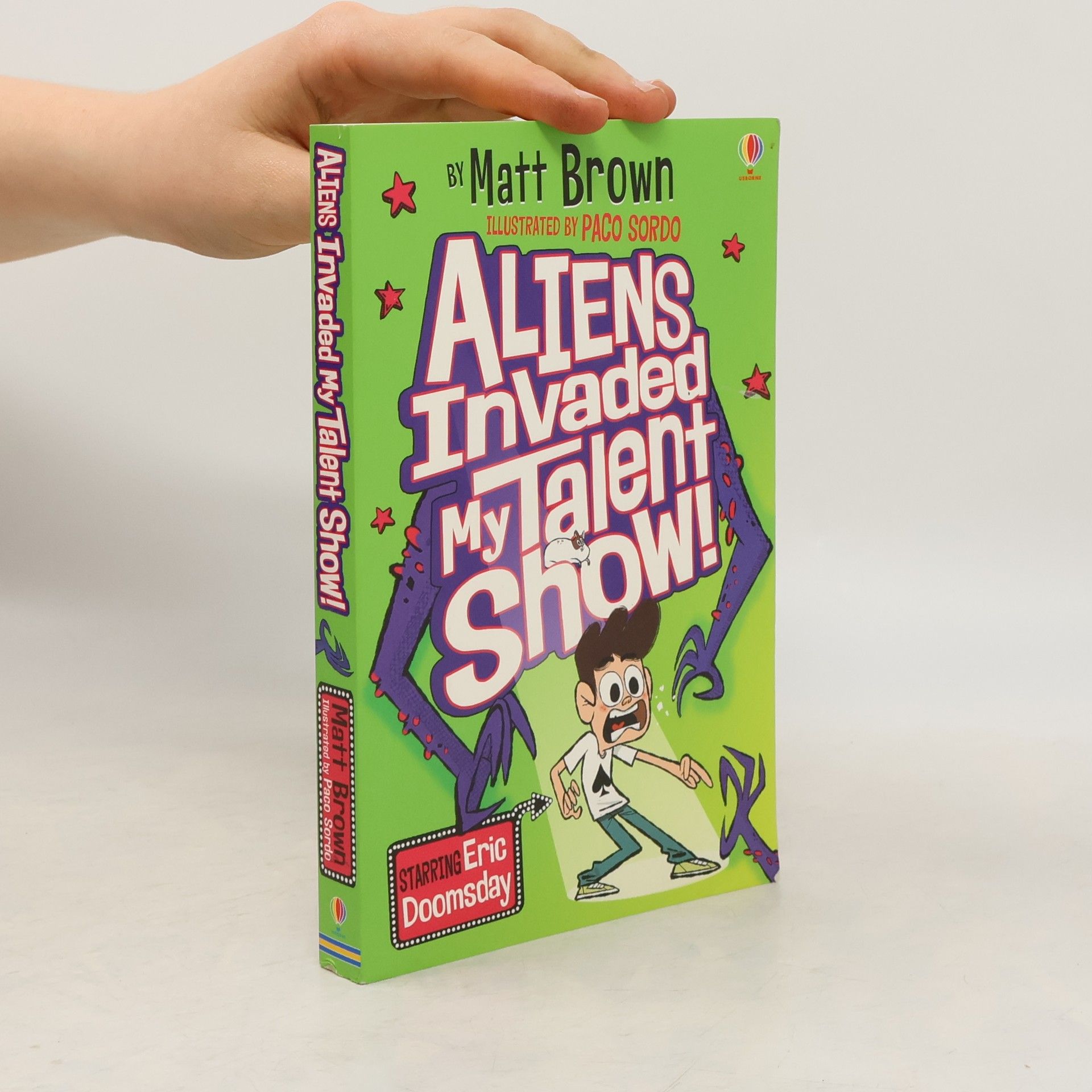 Matt Brown Dreary Inkling School: Aliens Invaded My Talent Show!