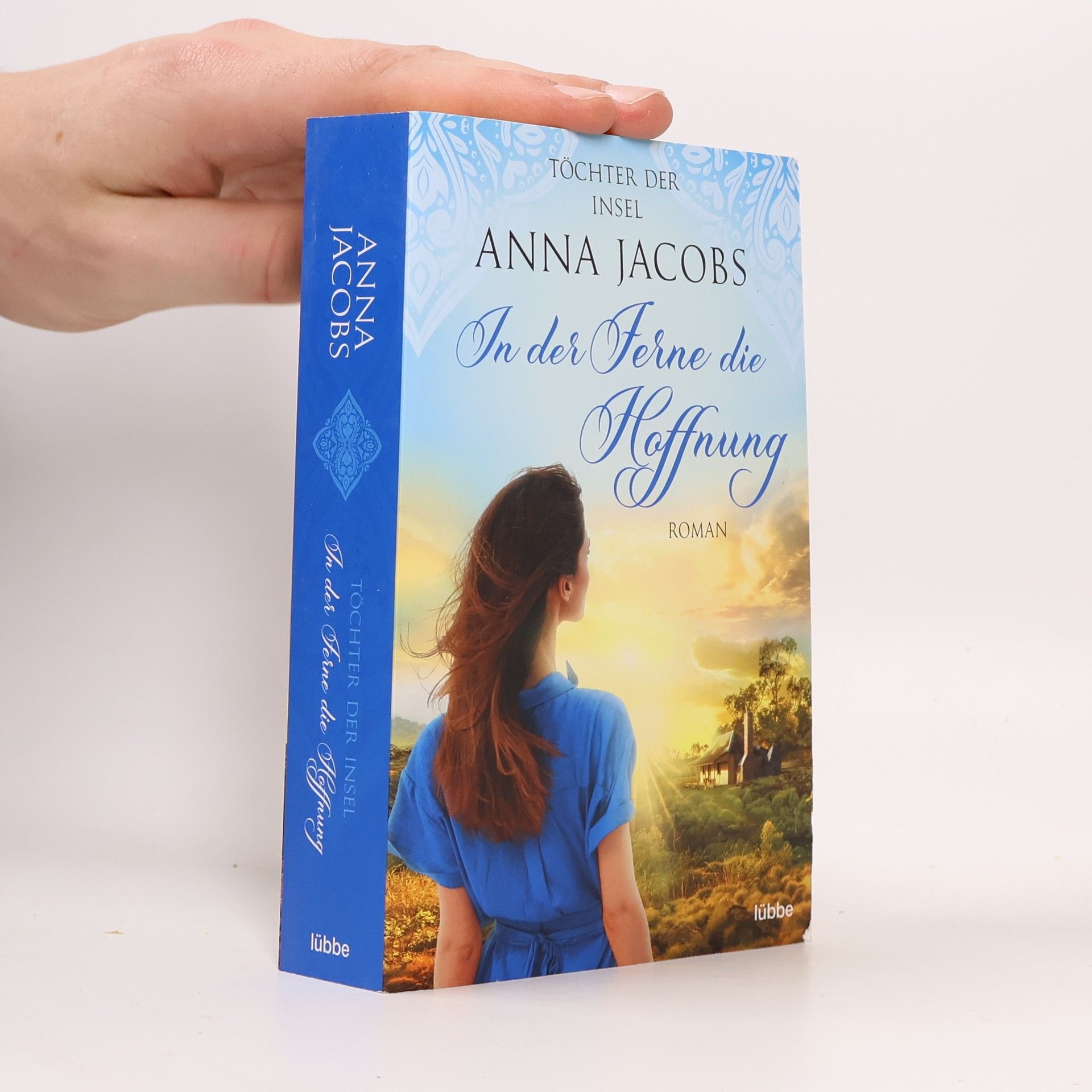 Anna Jacobs Töchter der Insel - In der Ferne die Hoffnung