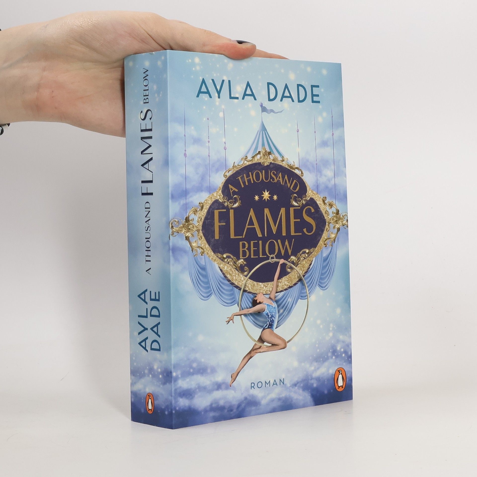 Ayla Dade A Thousand Flames Below