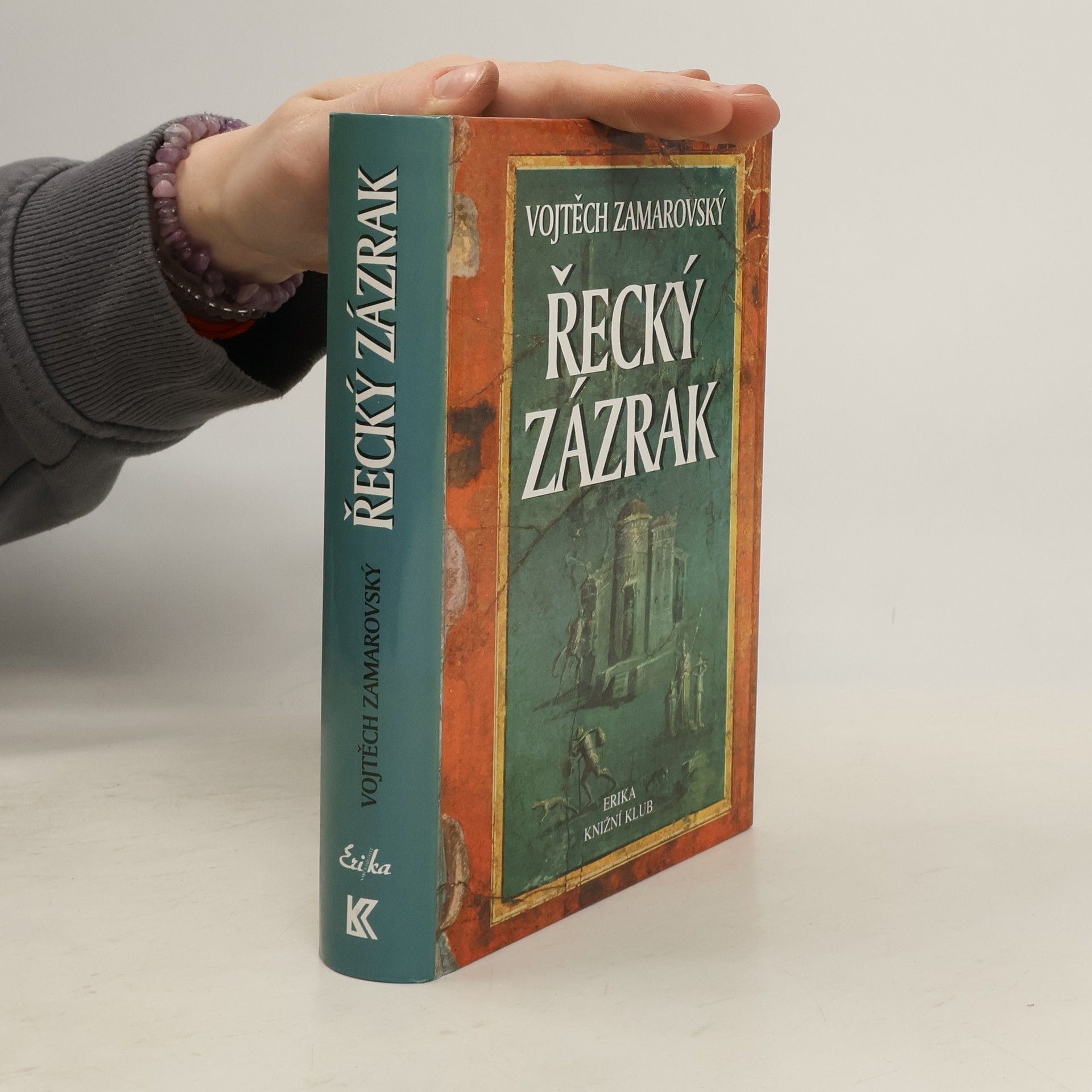 Vojtěch Zamarovský Řecký zázrak