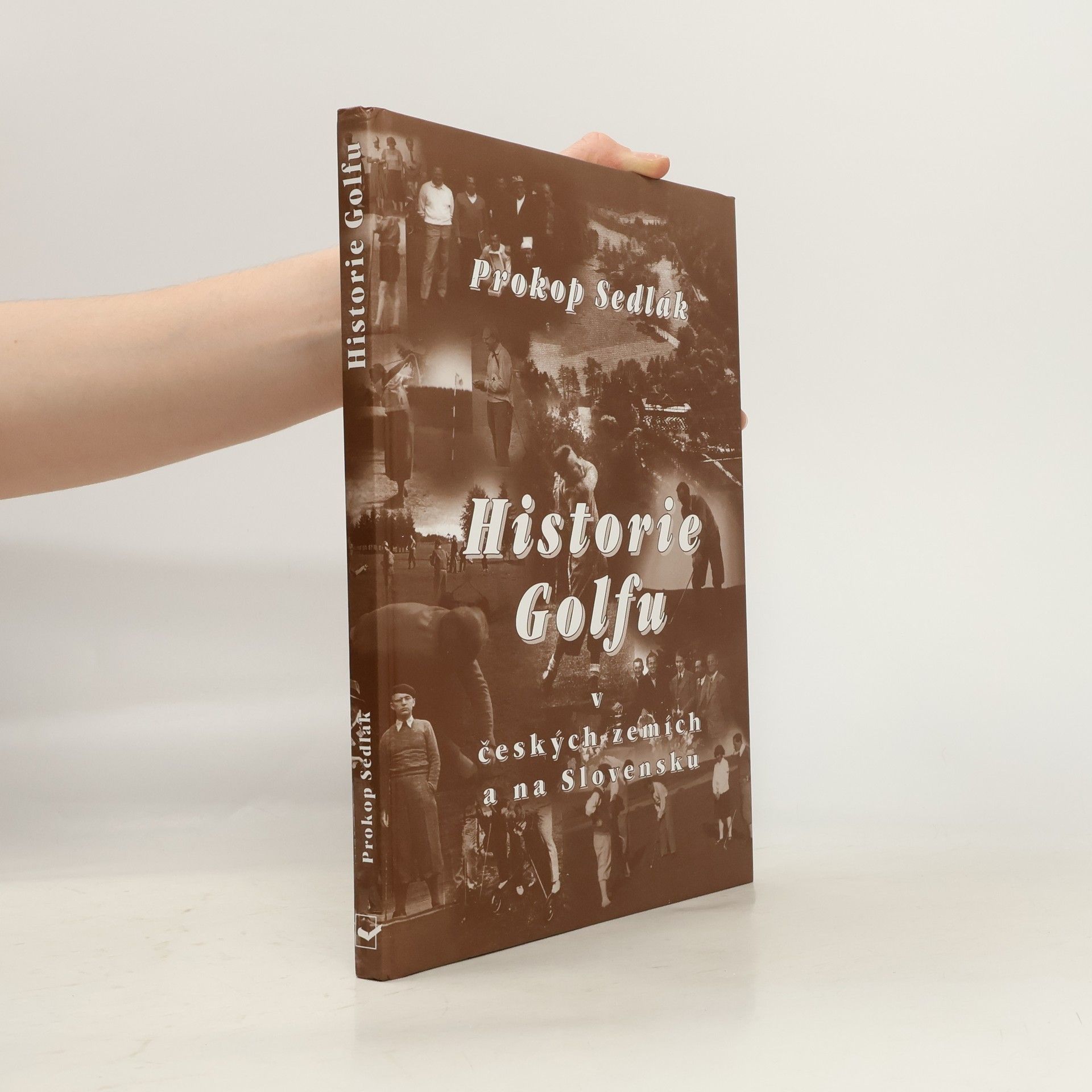 Prokop Sedlák Historie golfu v českých zemích a na Slovensku