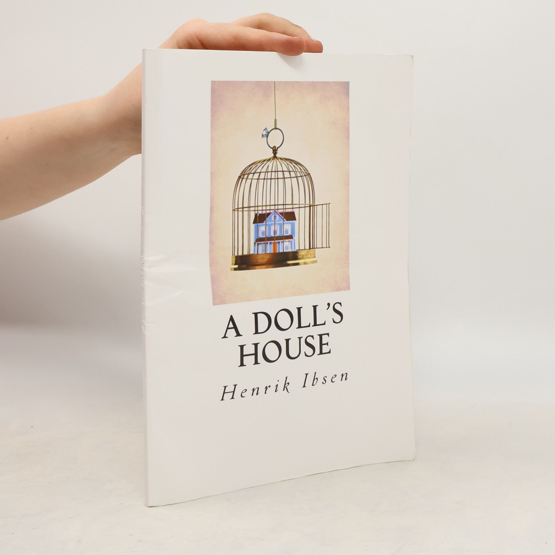 Henrik Ibsen A Doll's House