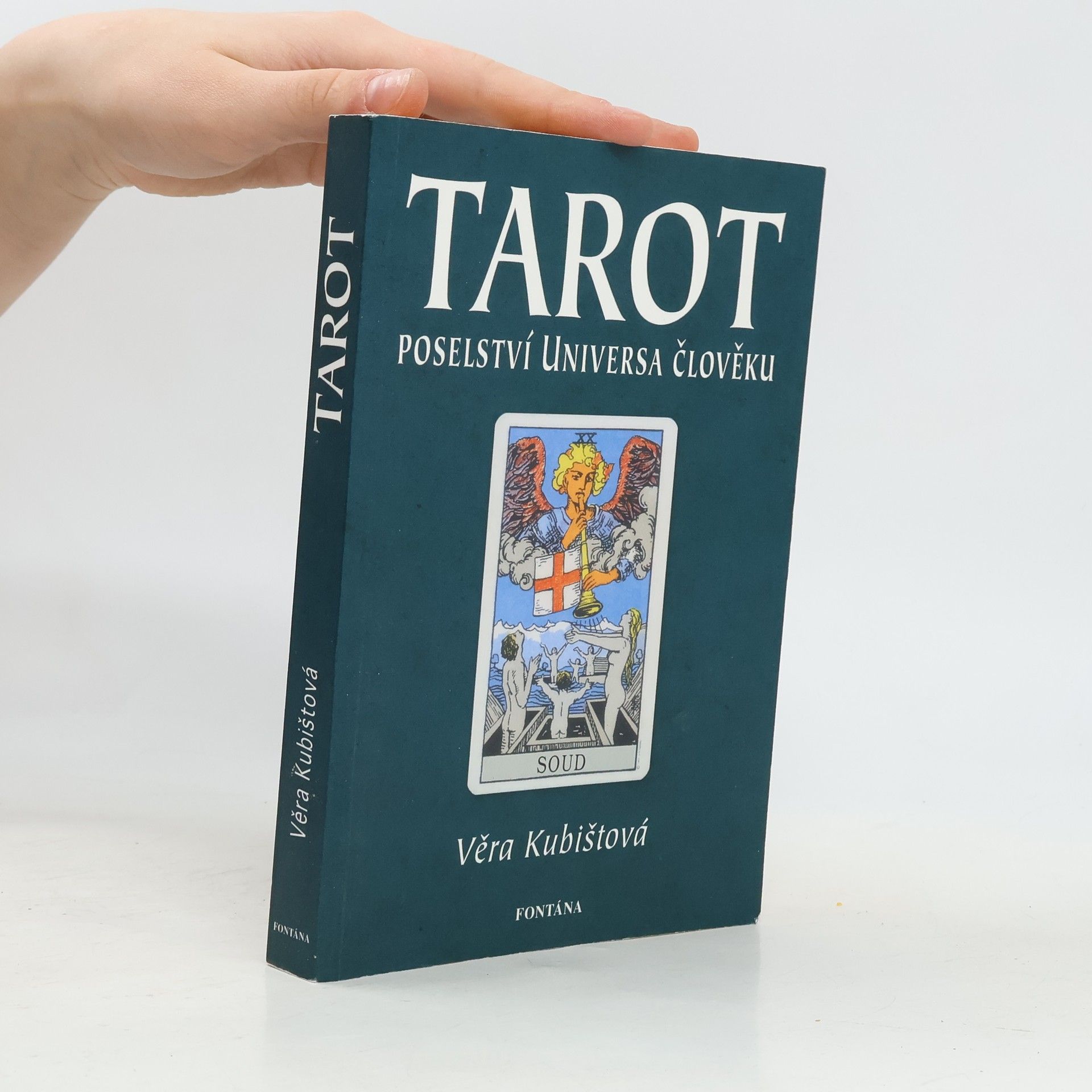 Věra Kubištová Tarot - poselství Universa člověku