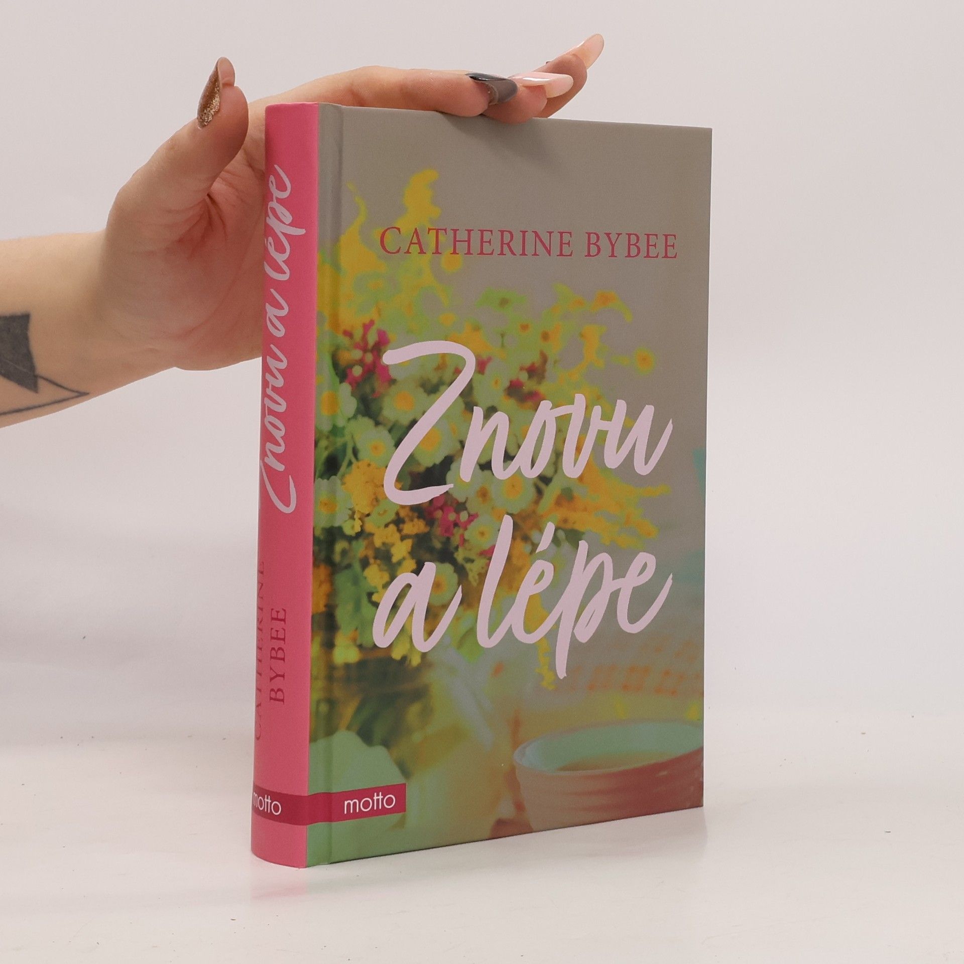 Catherine Bybee Znovu a lépe