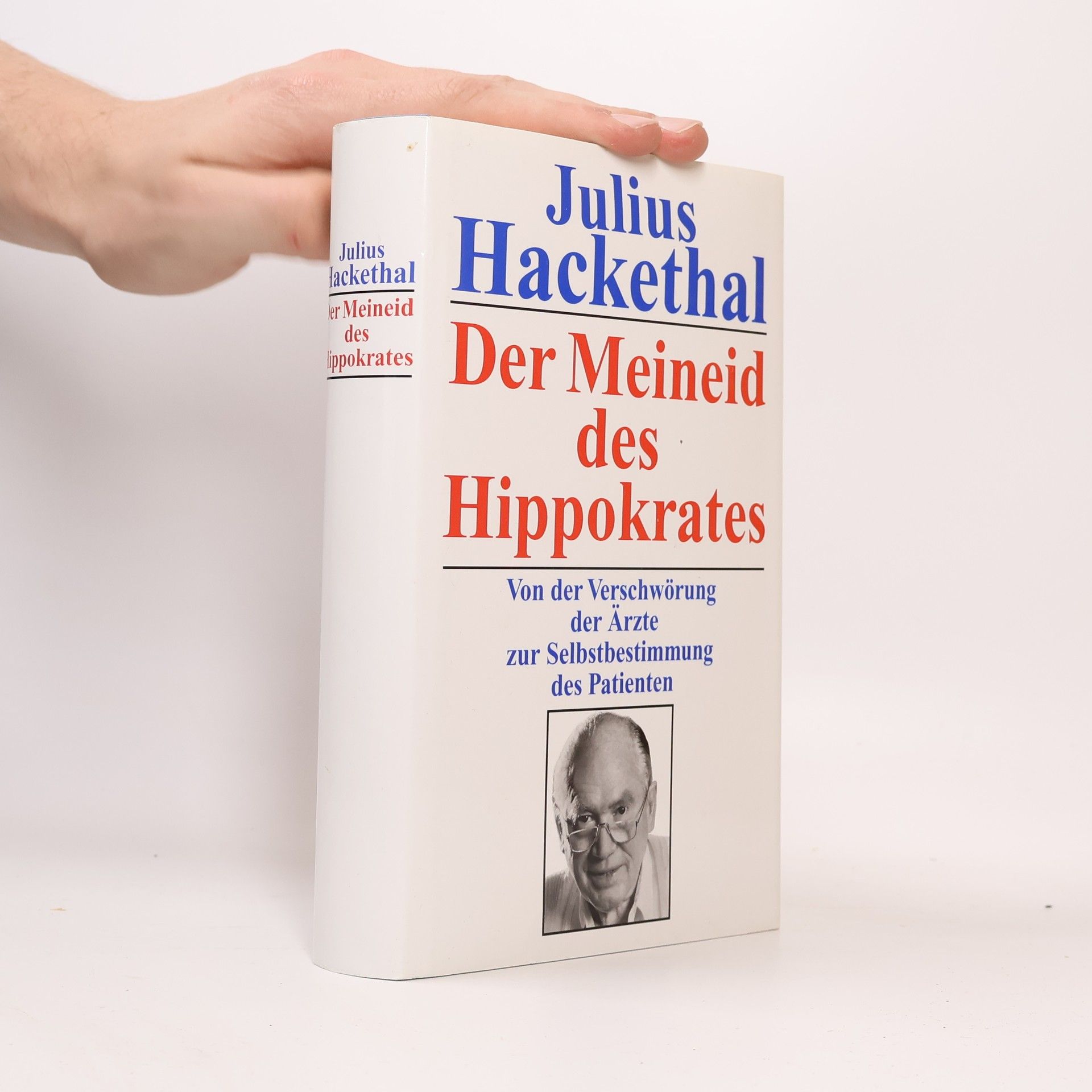 Julius Hackethal Der Meineid des Hippokrates