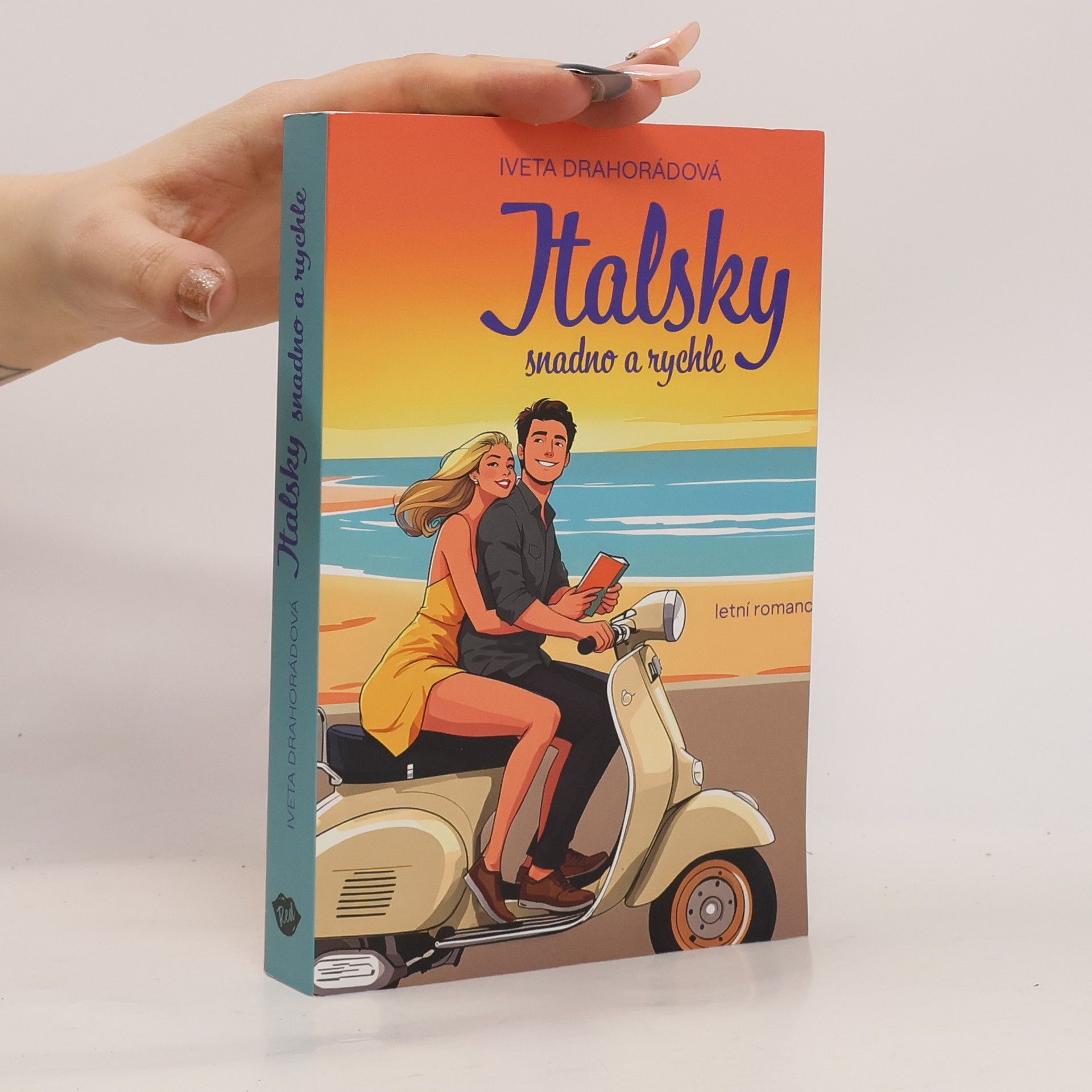 Iveta Drahorádová Italsky snadno a rychle