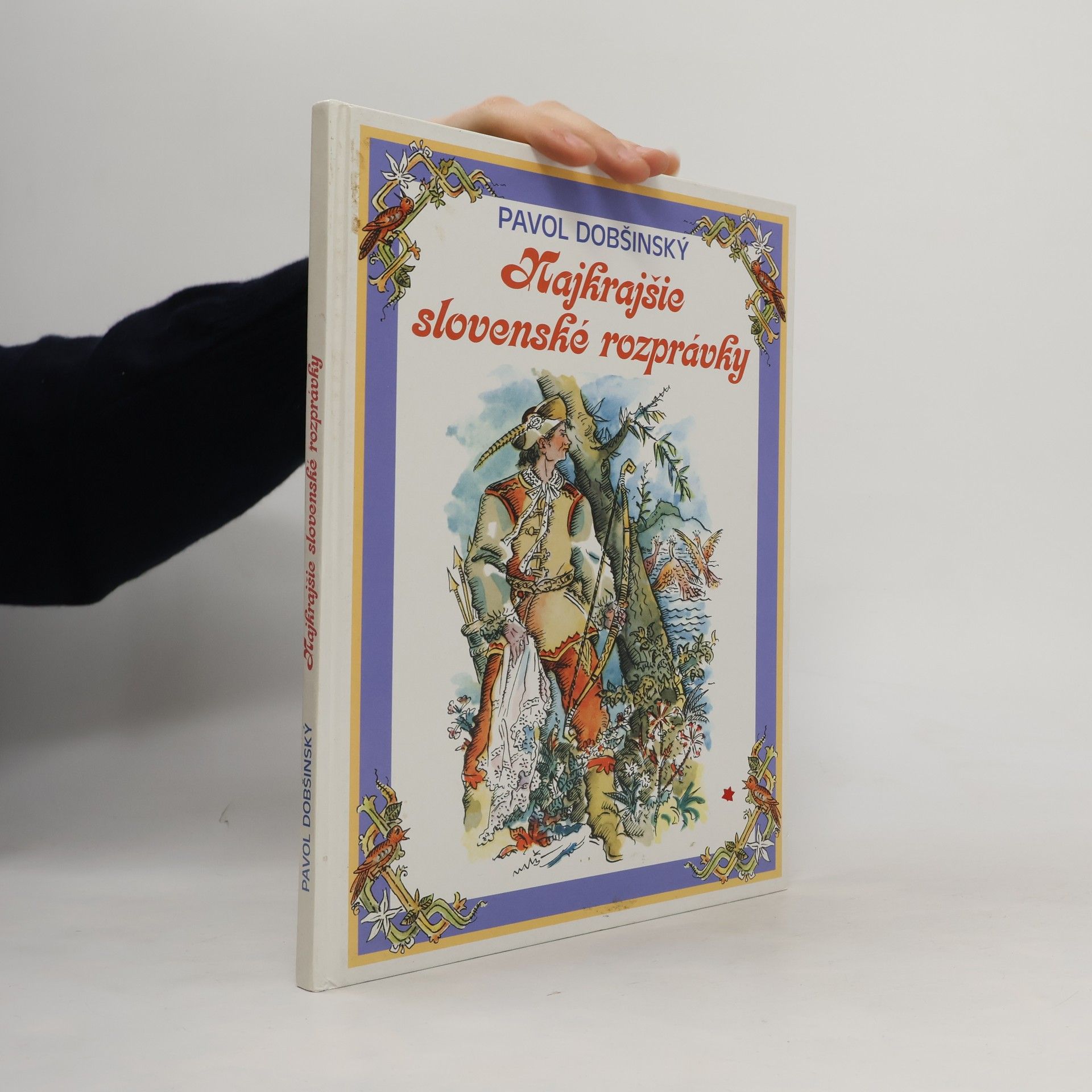 Pavol Dobšinský Najkrajšie slovenské rozprávky