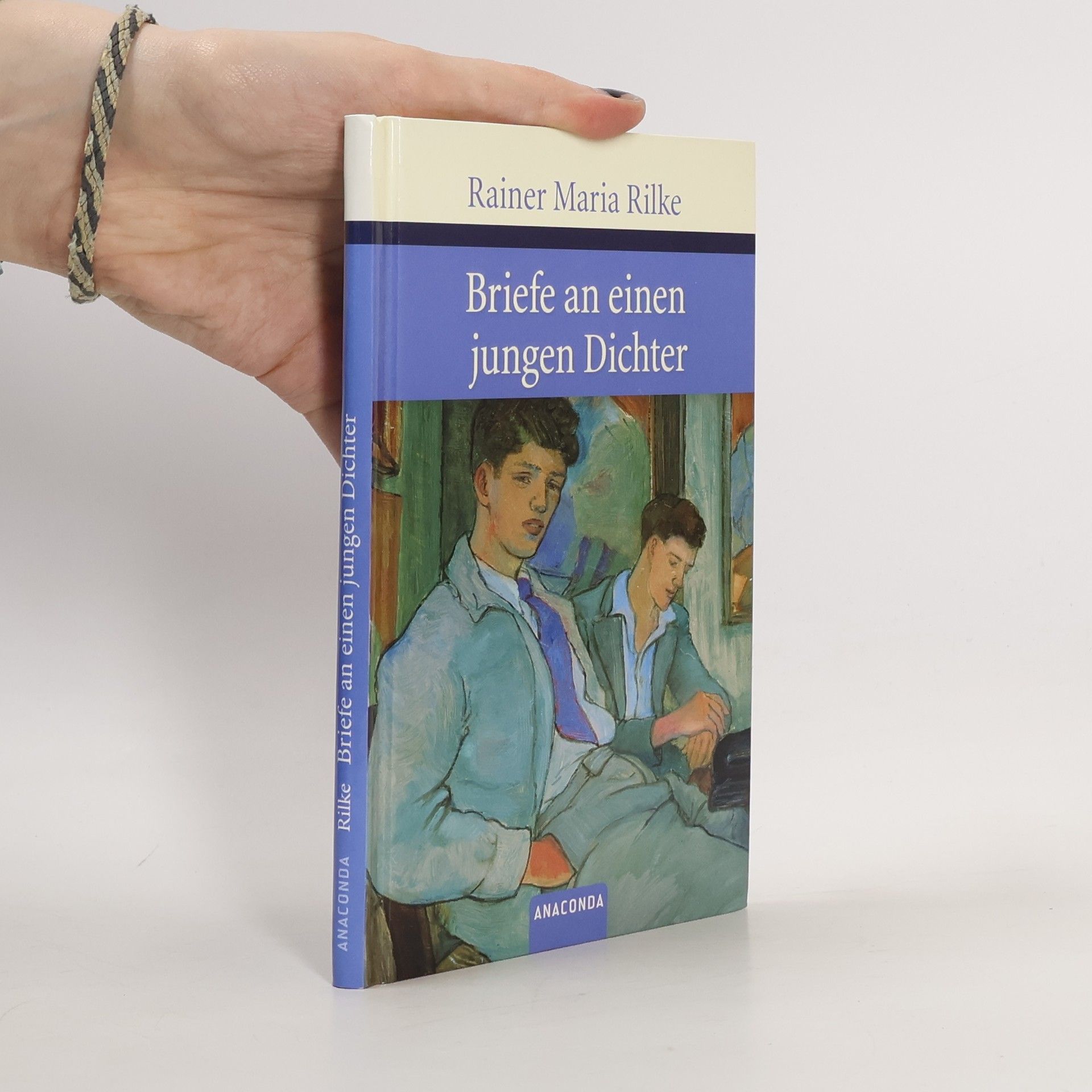 Rainer Maria Rilke Briefe an einen jungen Dichter