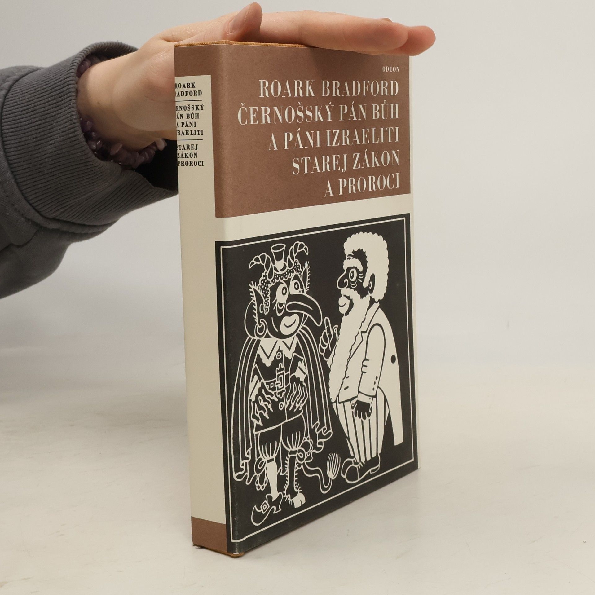 Černošský Pán Bůh a páni Izraeliti. Starej zákon a proroci