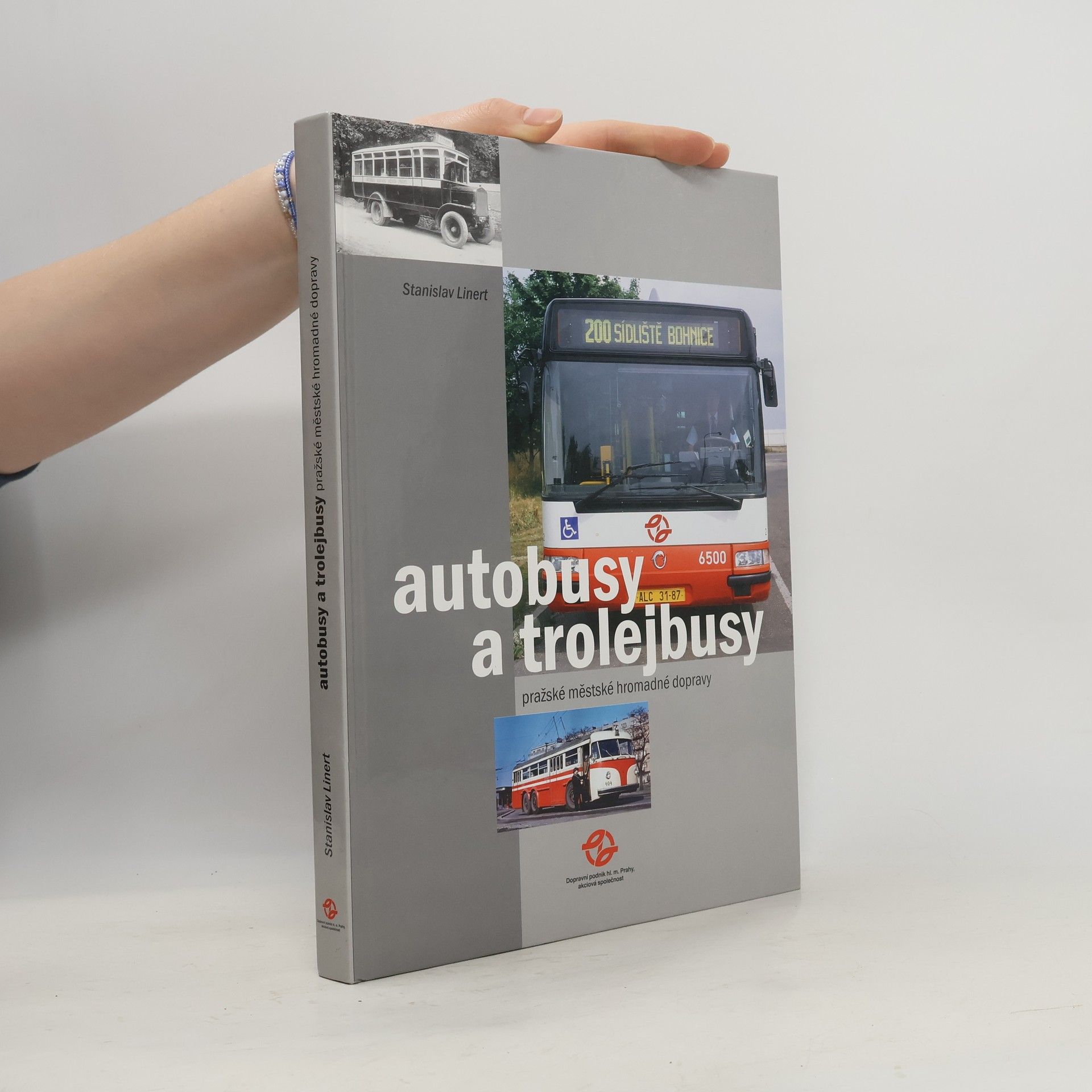 Stanislav Linert Autobusy a trolejbusy pražské městské hromadné dopravy