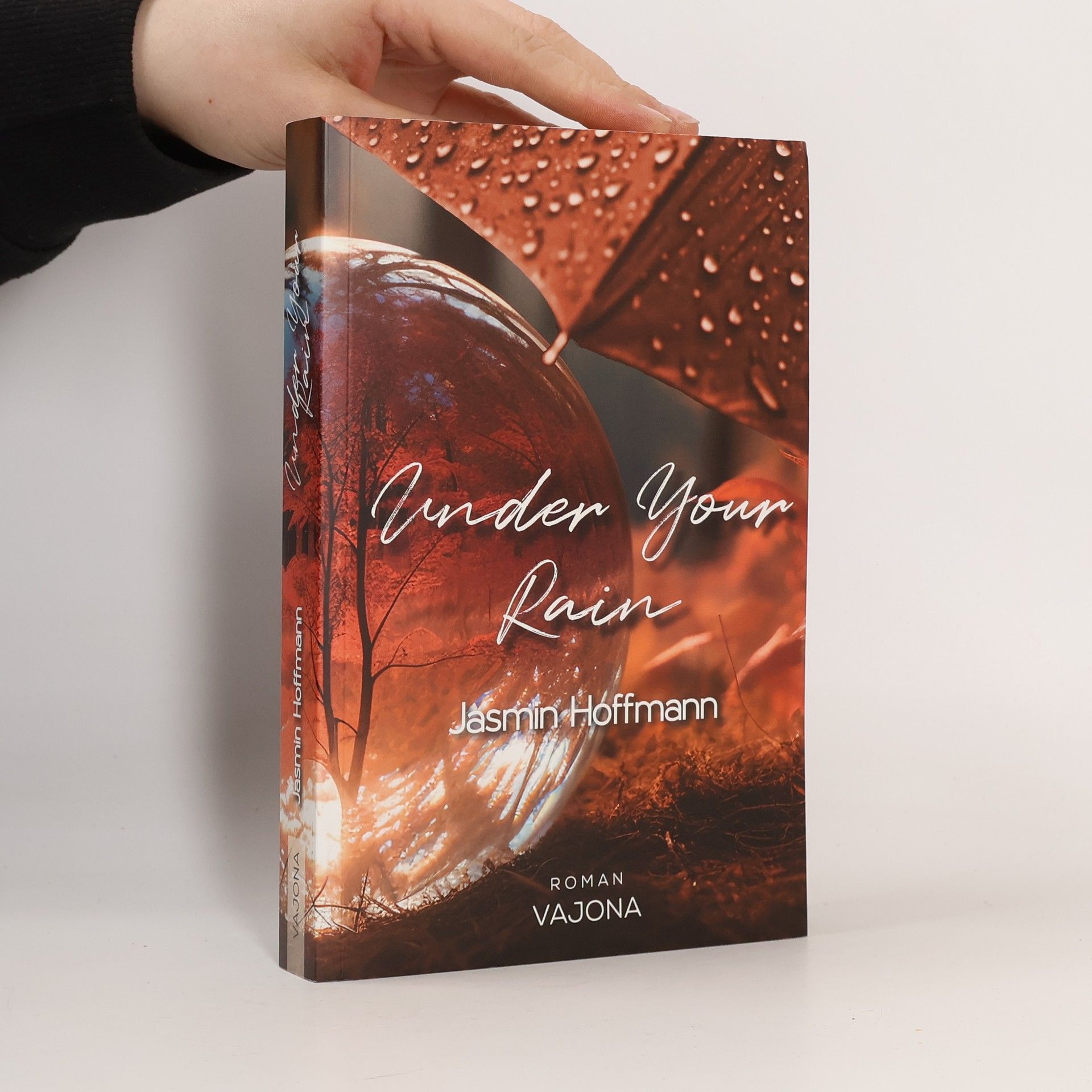 Jasmin Hoffmann Under Your Rain