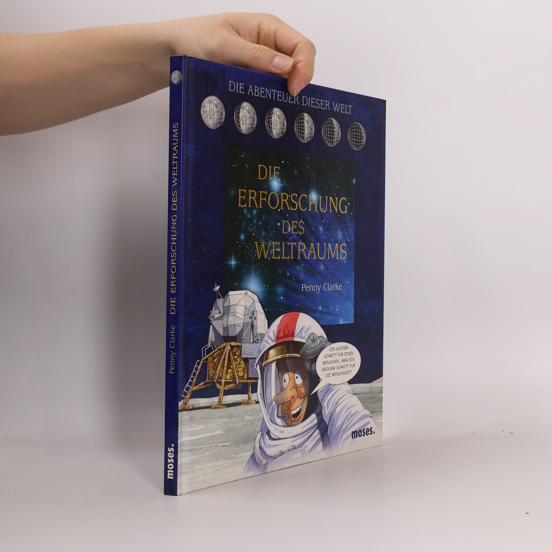 Penny Clarke Die Erforschung des Weltraums