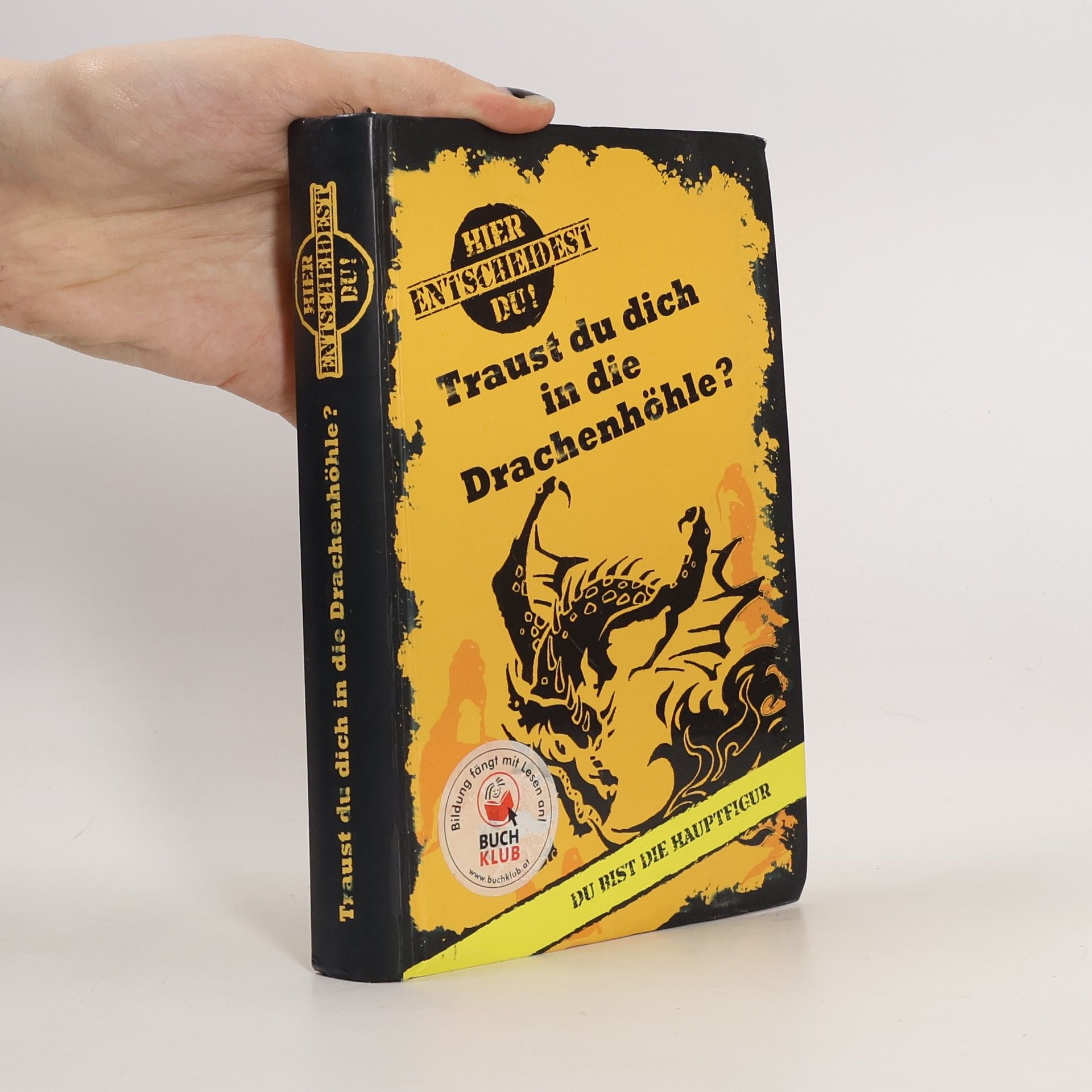 Autorenkollektiv Traust du dich in die Drachenhöhle?