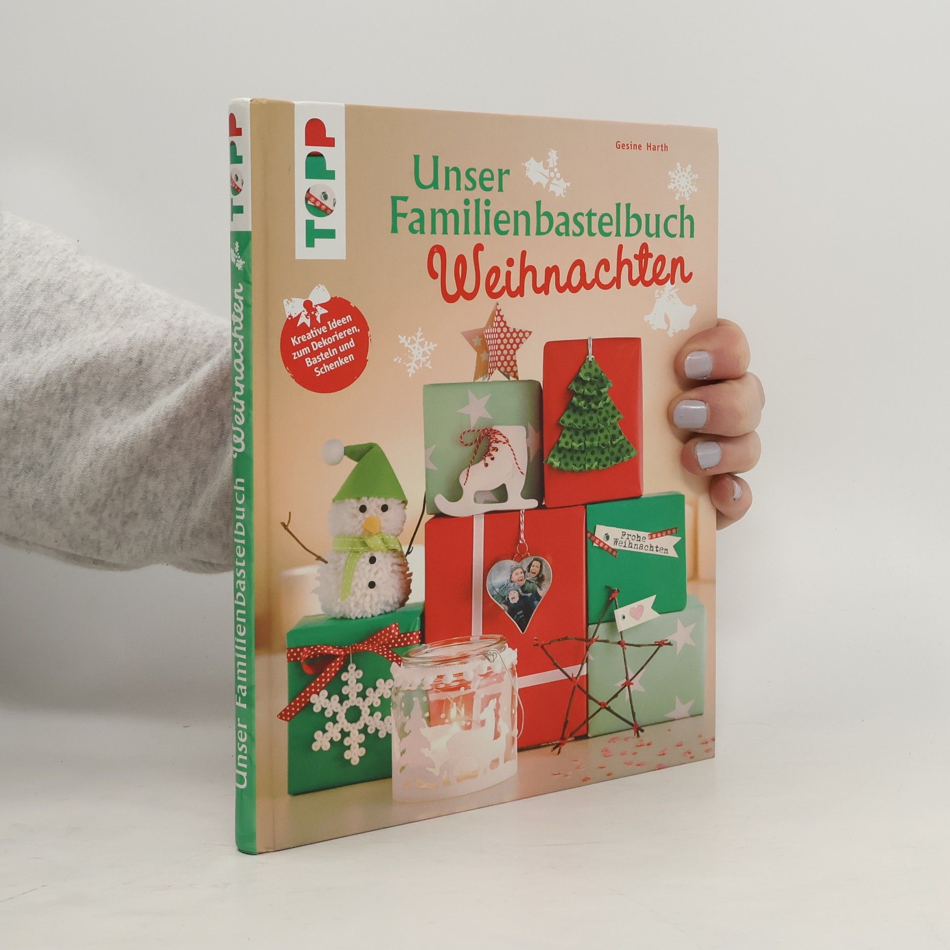 Gesine Harth Unser Familienbastelbuch Weihnachten