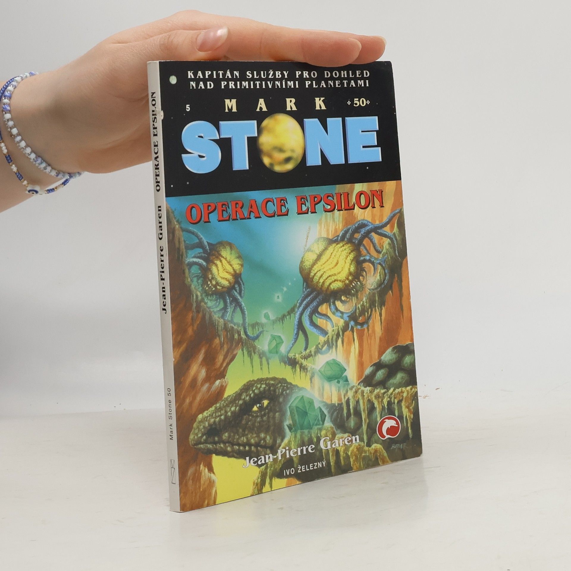 Jean-Pierre Garen Mark Stone 50. Operace Epsilon