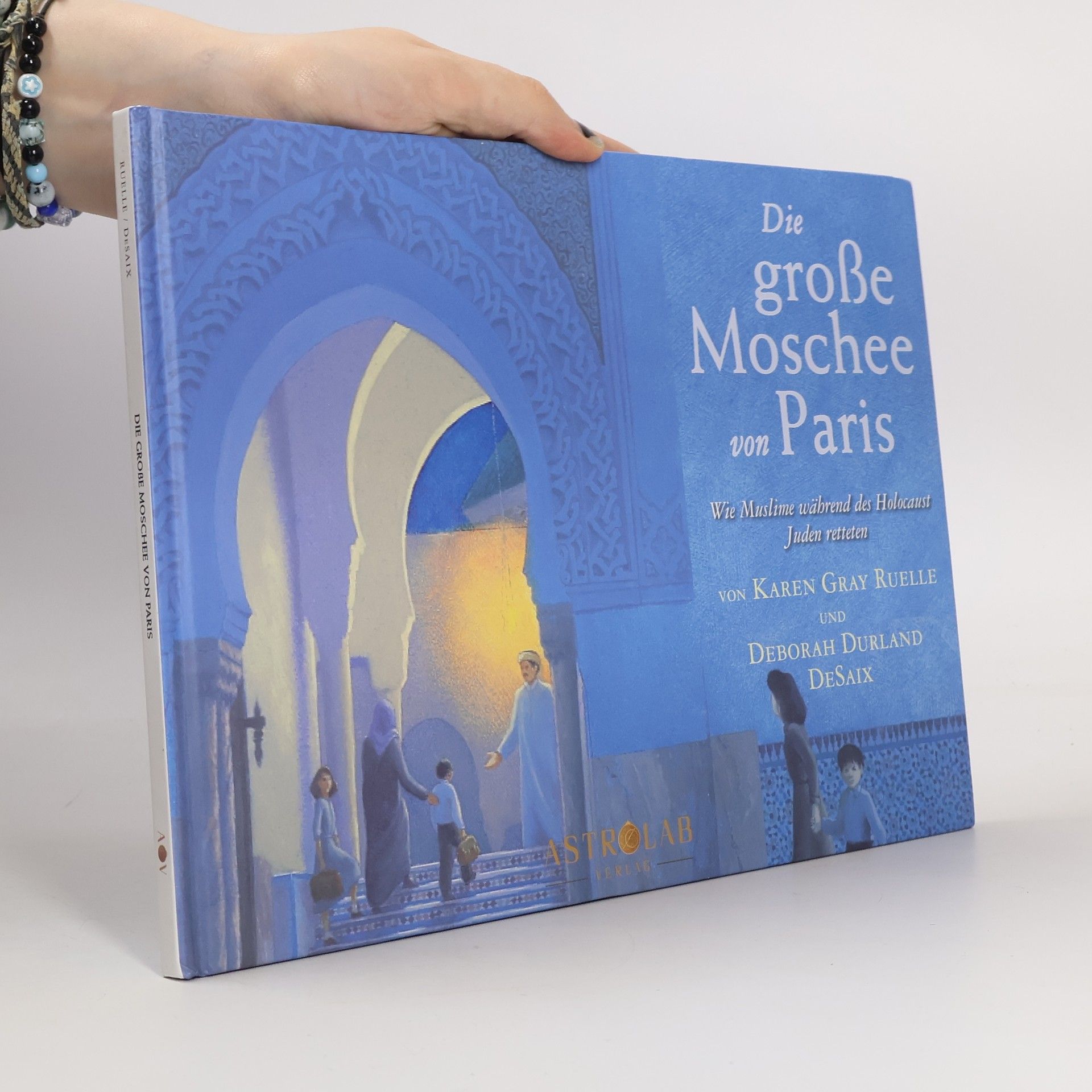 Karen Gray Ruelle Die große Moschee von Paris