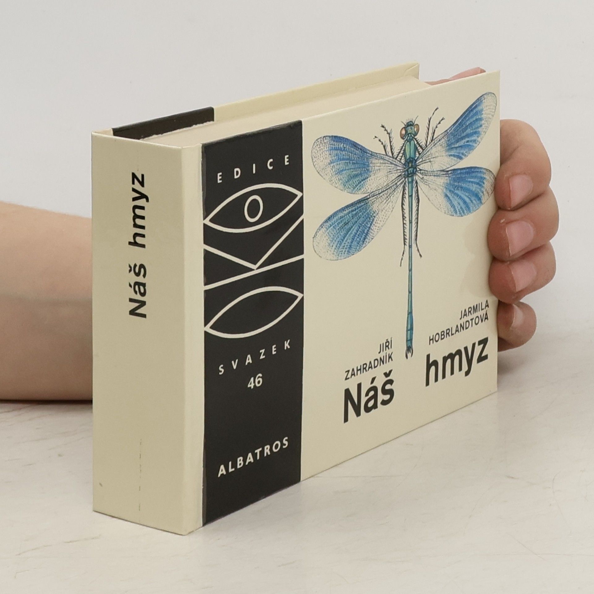 Jiří Zahradník Náš hmyz