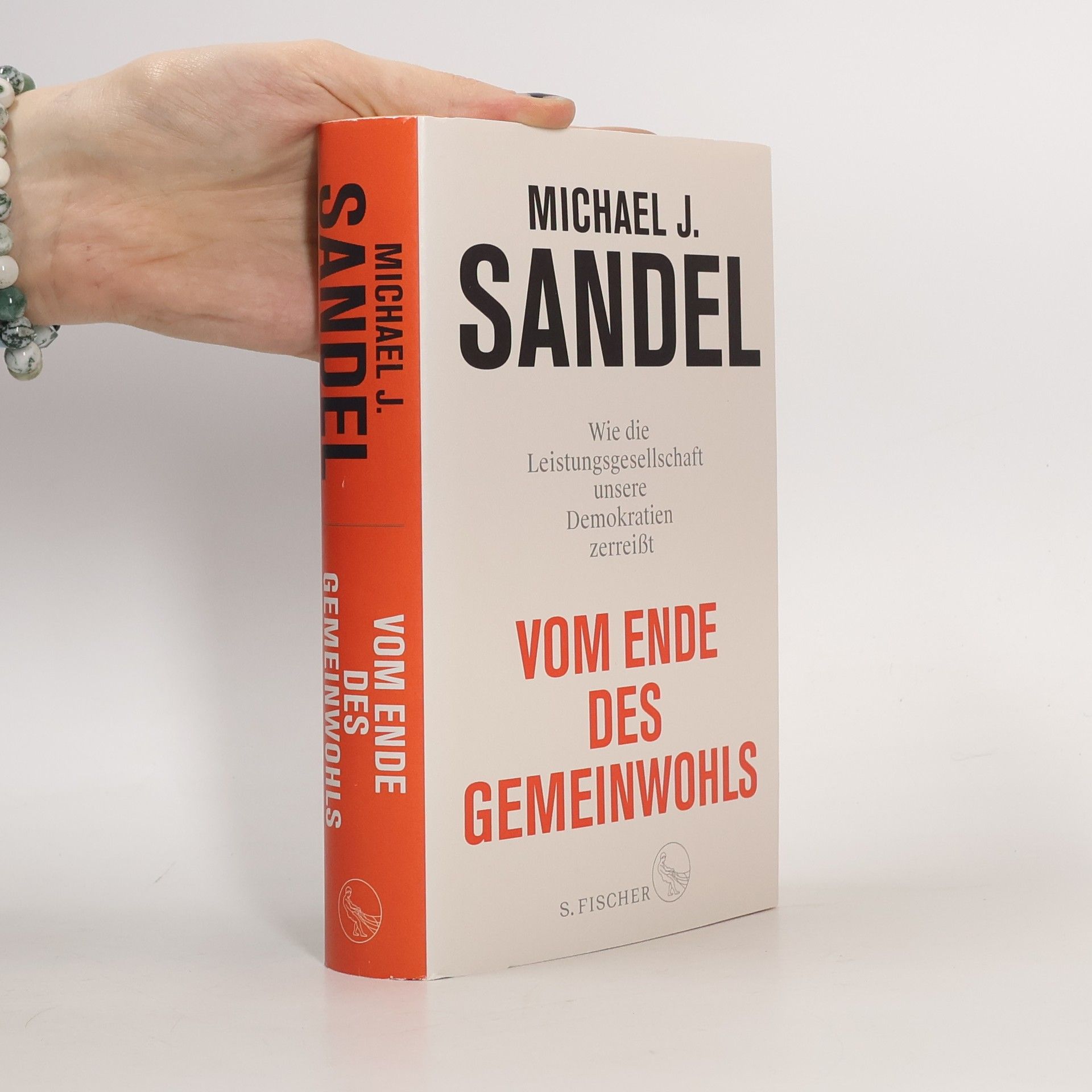 Michael J. Sandel Vom Ende des Gemeinwohls