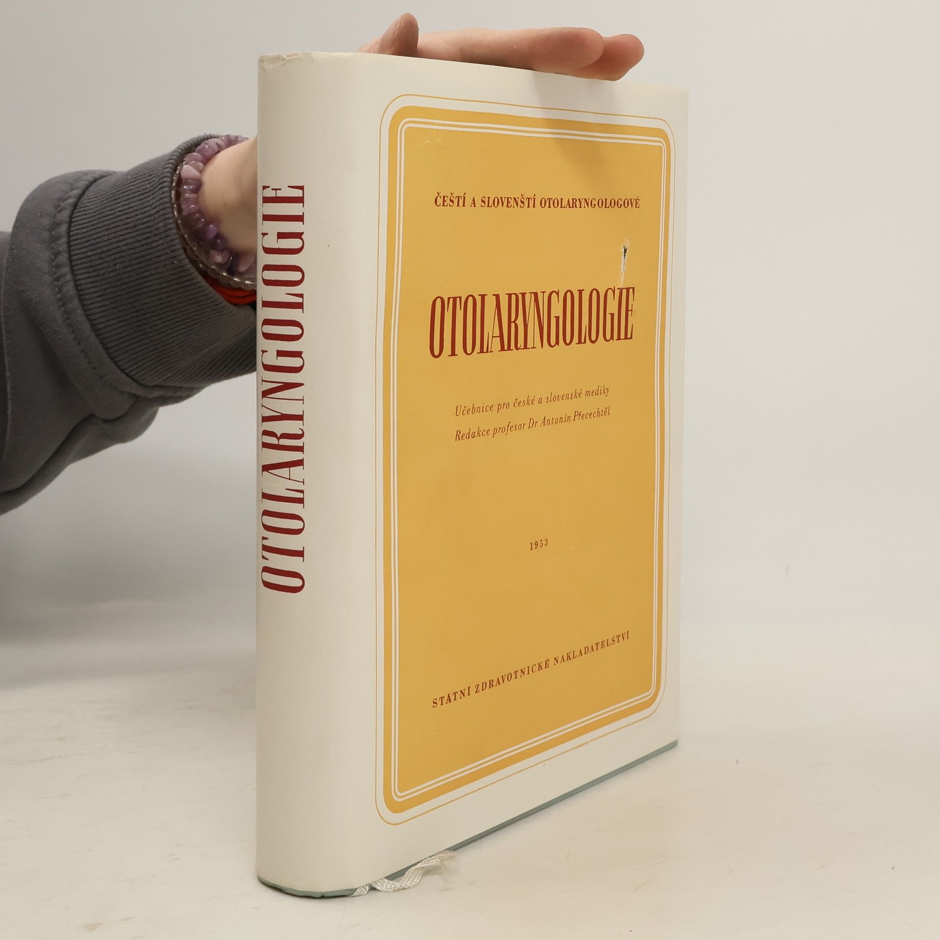 Antonín Přecechtěl Otolaryngologie : učebnice pro české a slovenské mediky