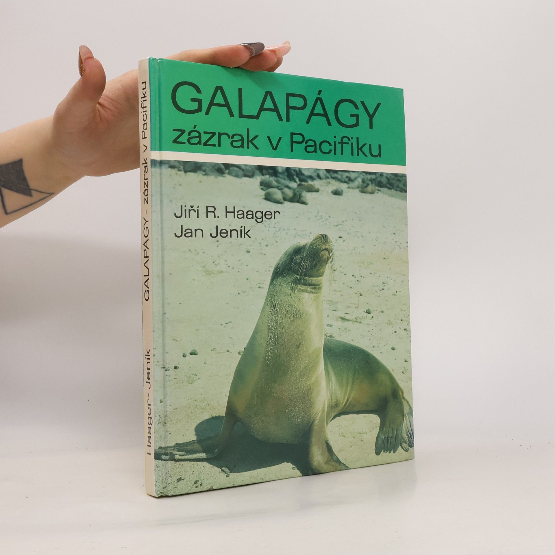 Jiří R. Haager Galapágy. Zázrak v Pacifiku