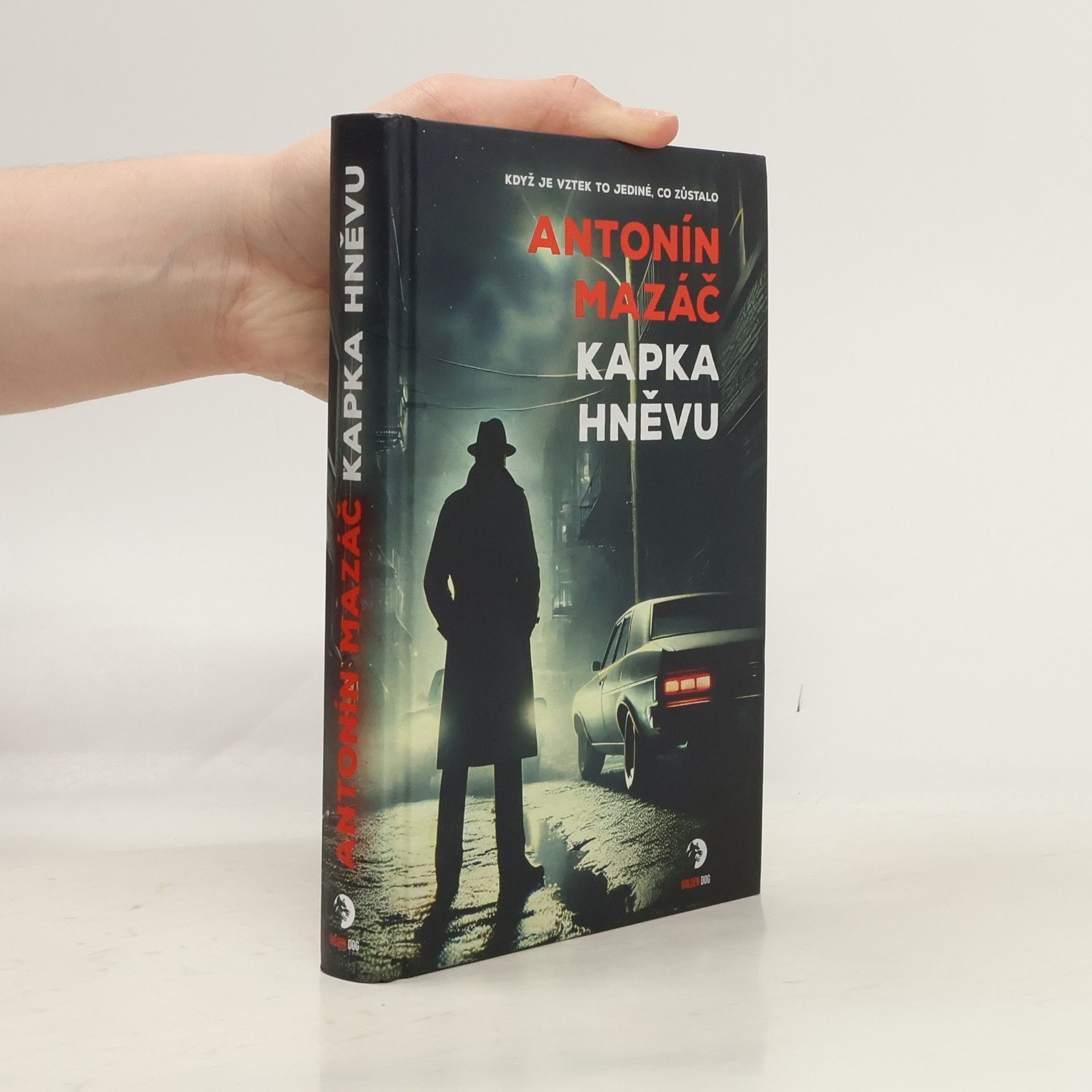 Antonín Mazáč Kapka hněvu