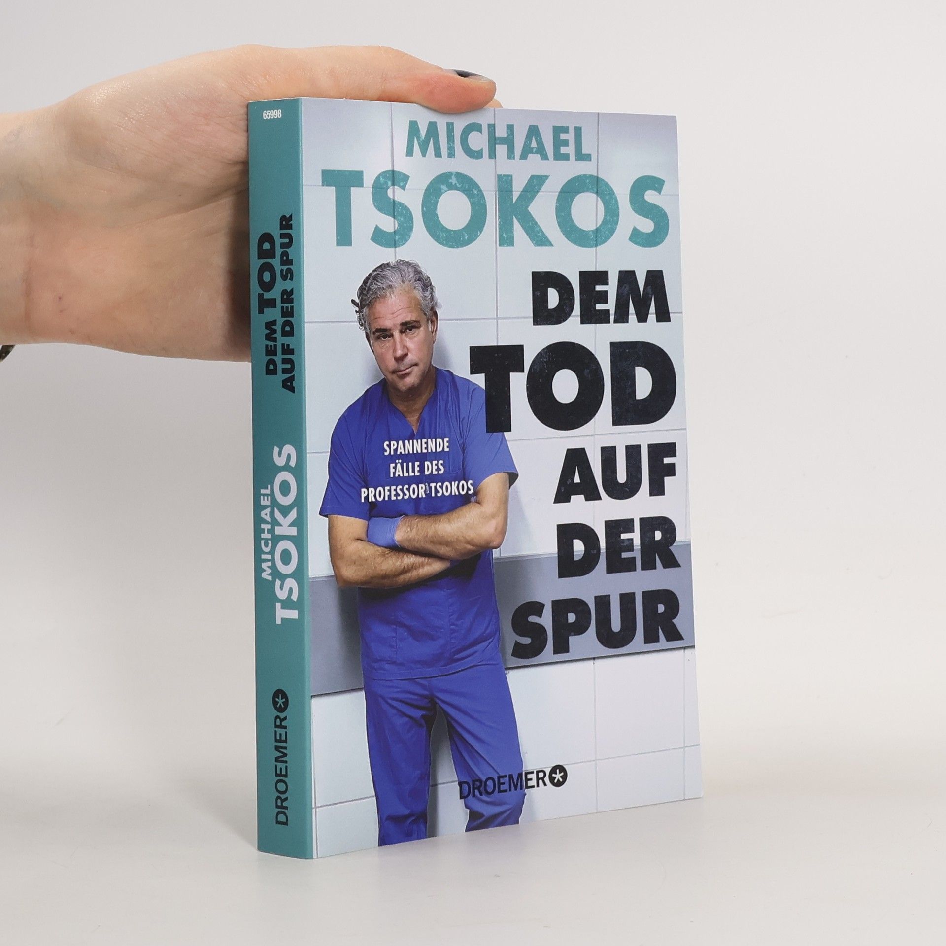 Michael Tsokos Dem Tod auf der Spur