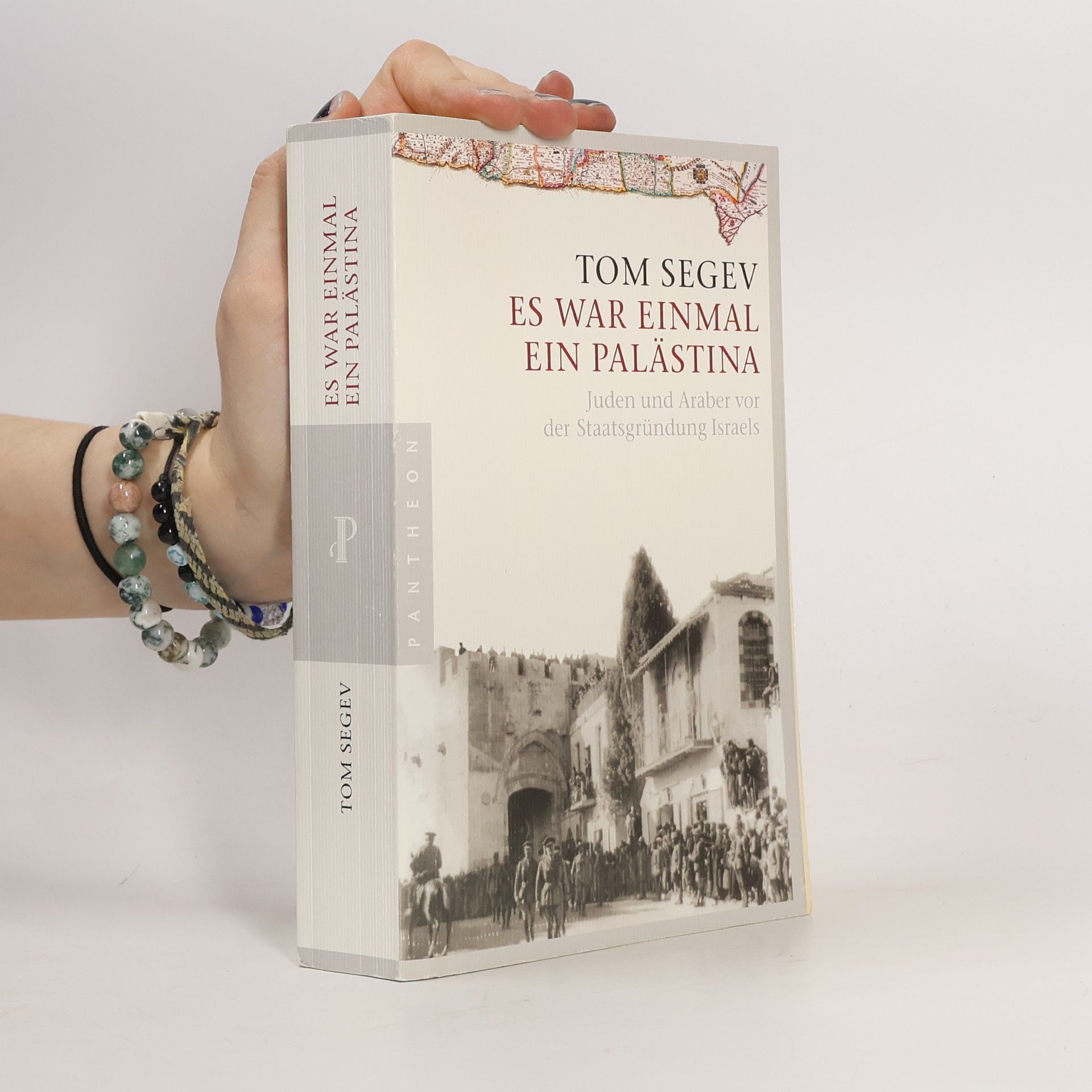 Tom Segev Es war einmal ein Palästina