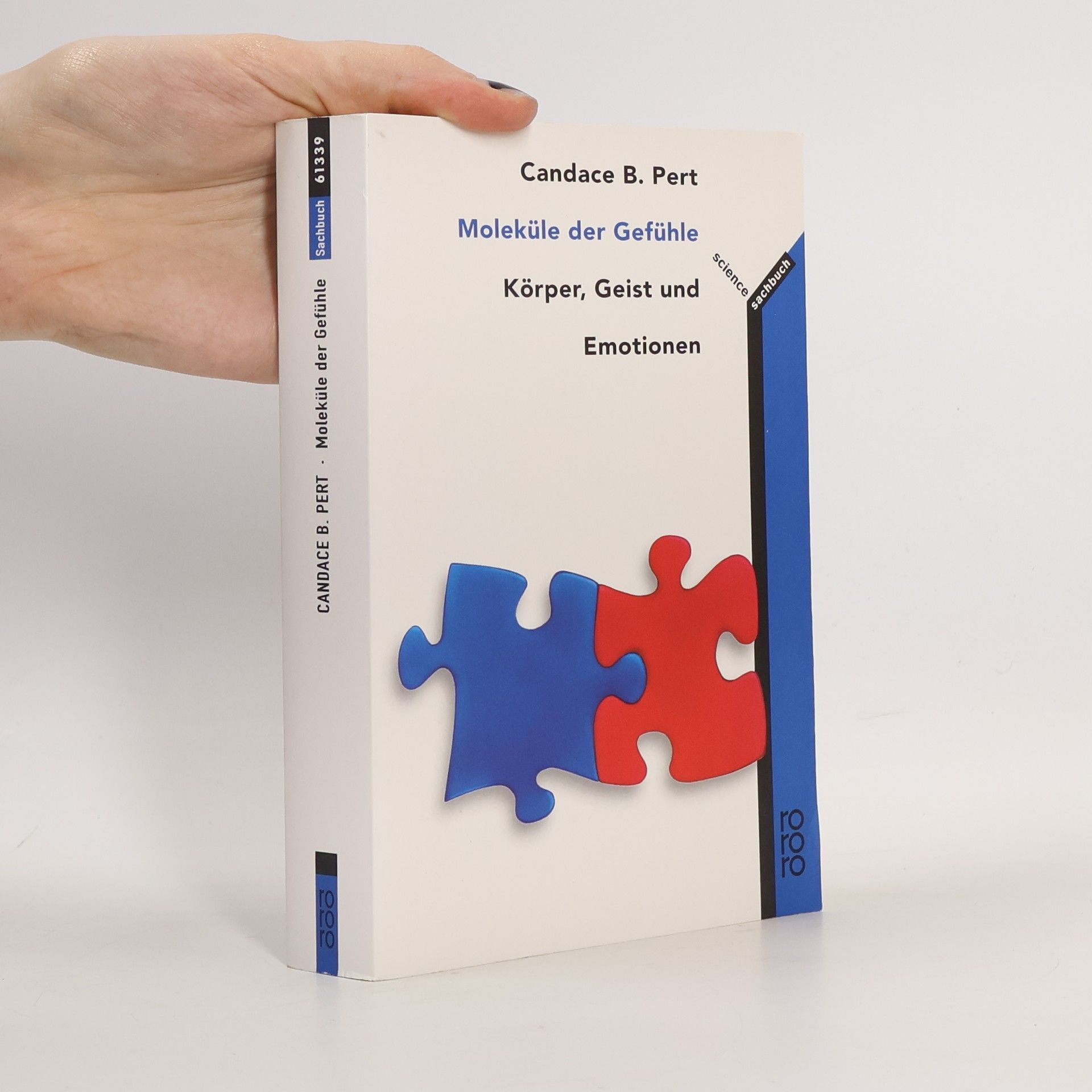 Candace B. Pert Moleküle der Gefühle