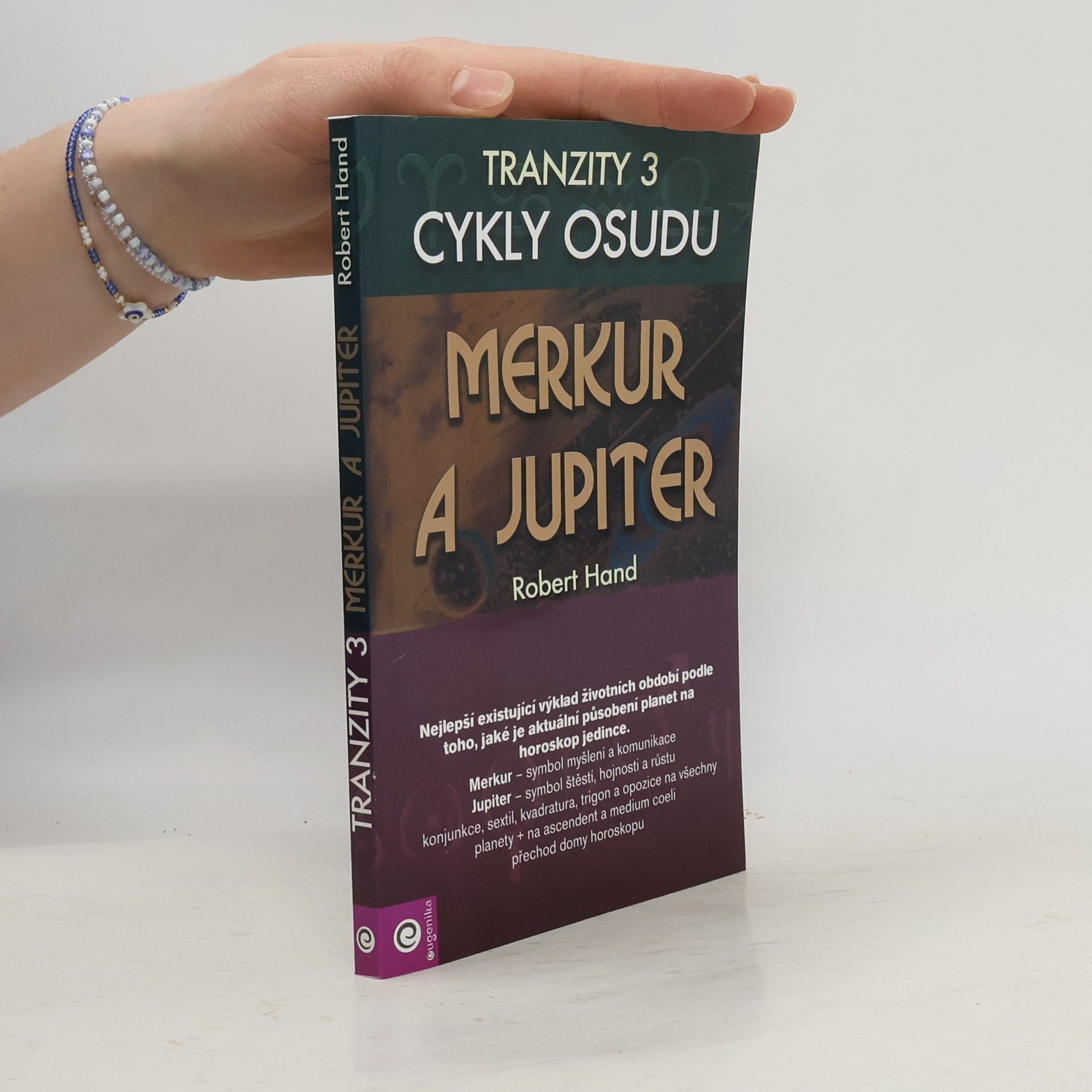 Zuzana Šestáková Tranzity : cykly osudu. 3, Merkur a Jupiter