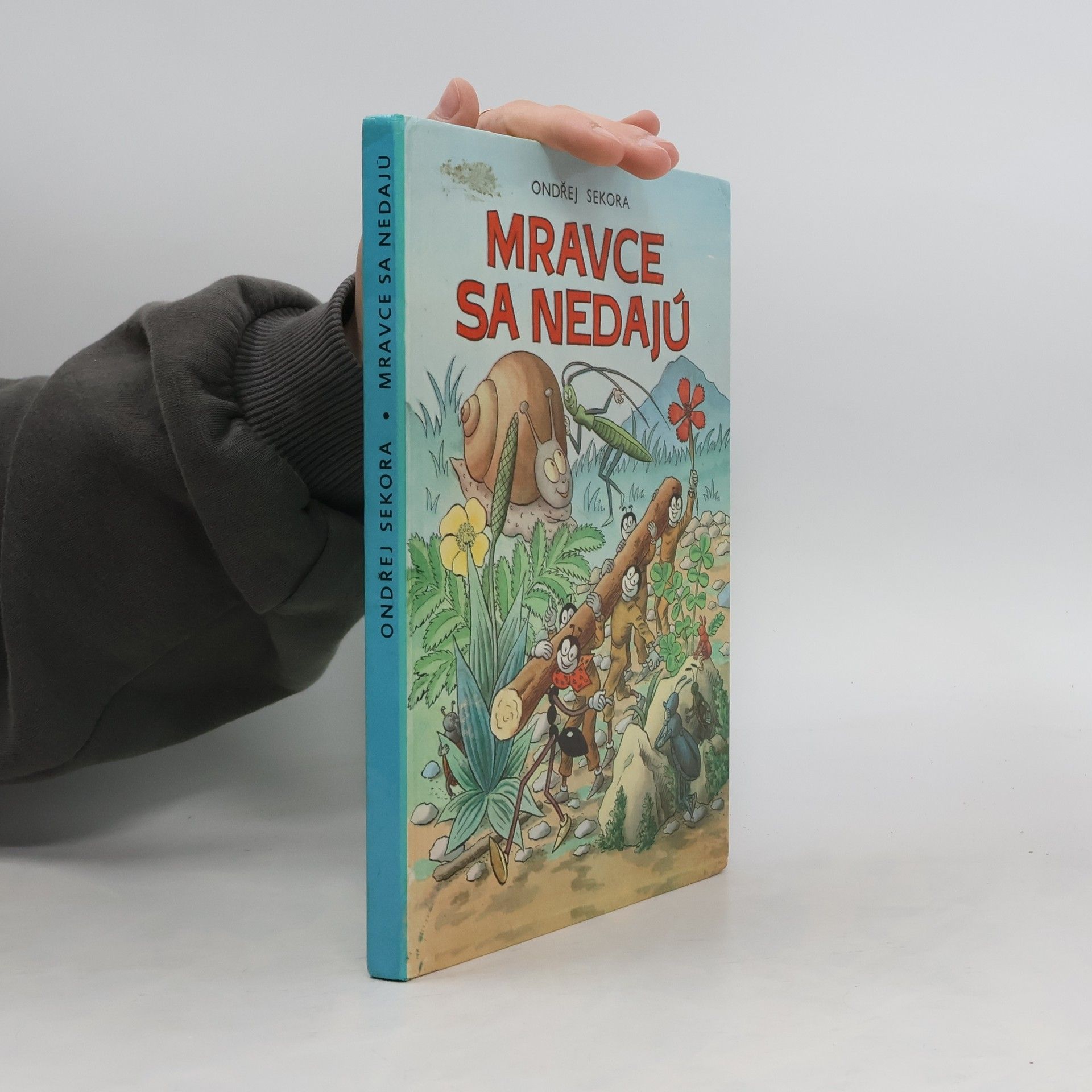 Ondřej Sekora Mravce sa nedajú