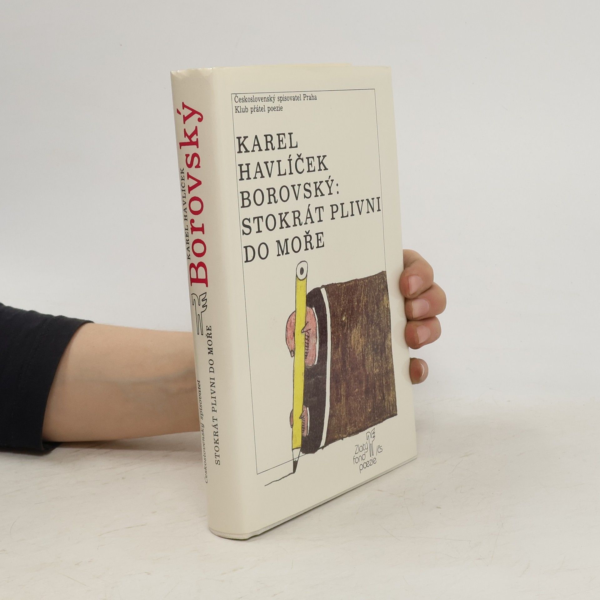 Karel Havlíček Borovský Stokrát plivni do moře