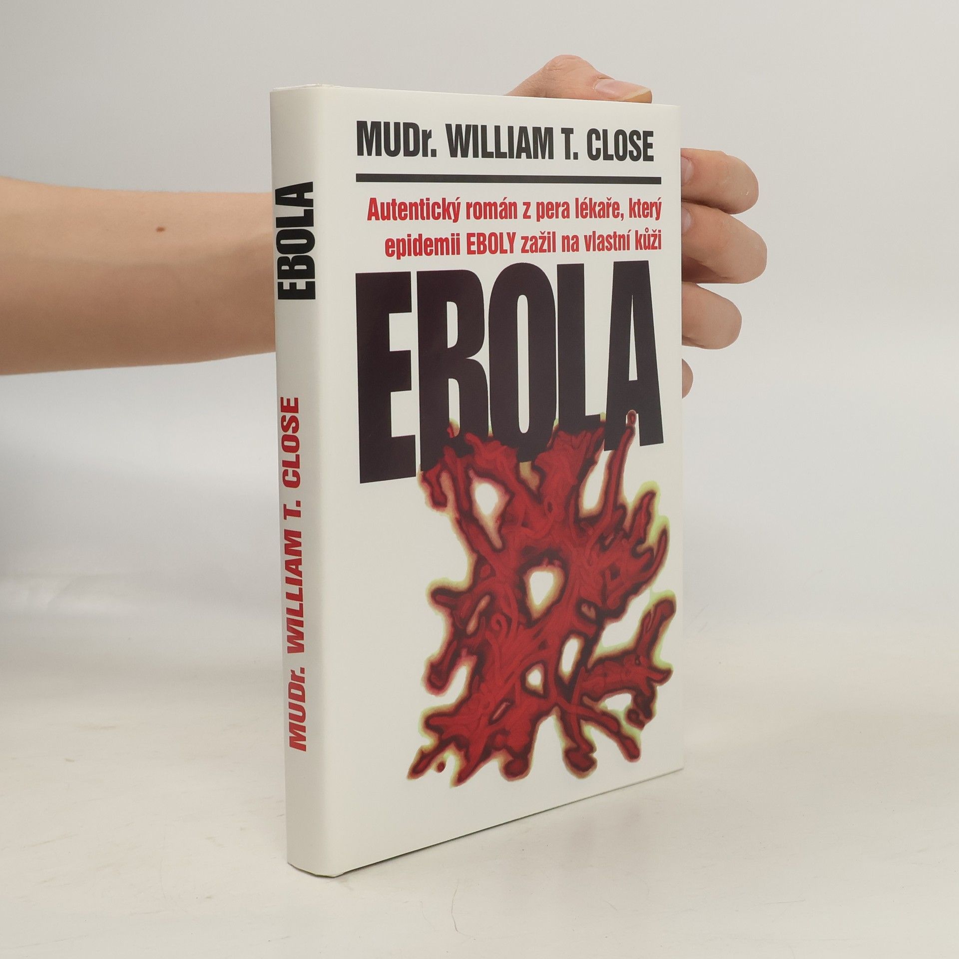 William T. Close Ebola