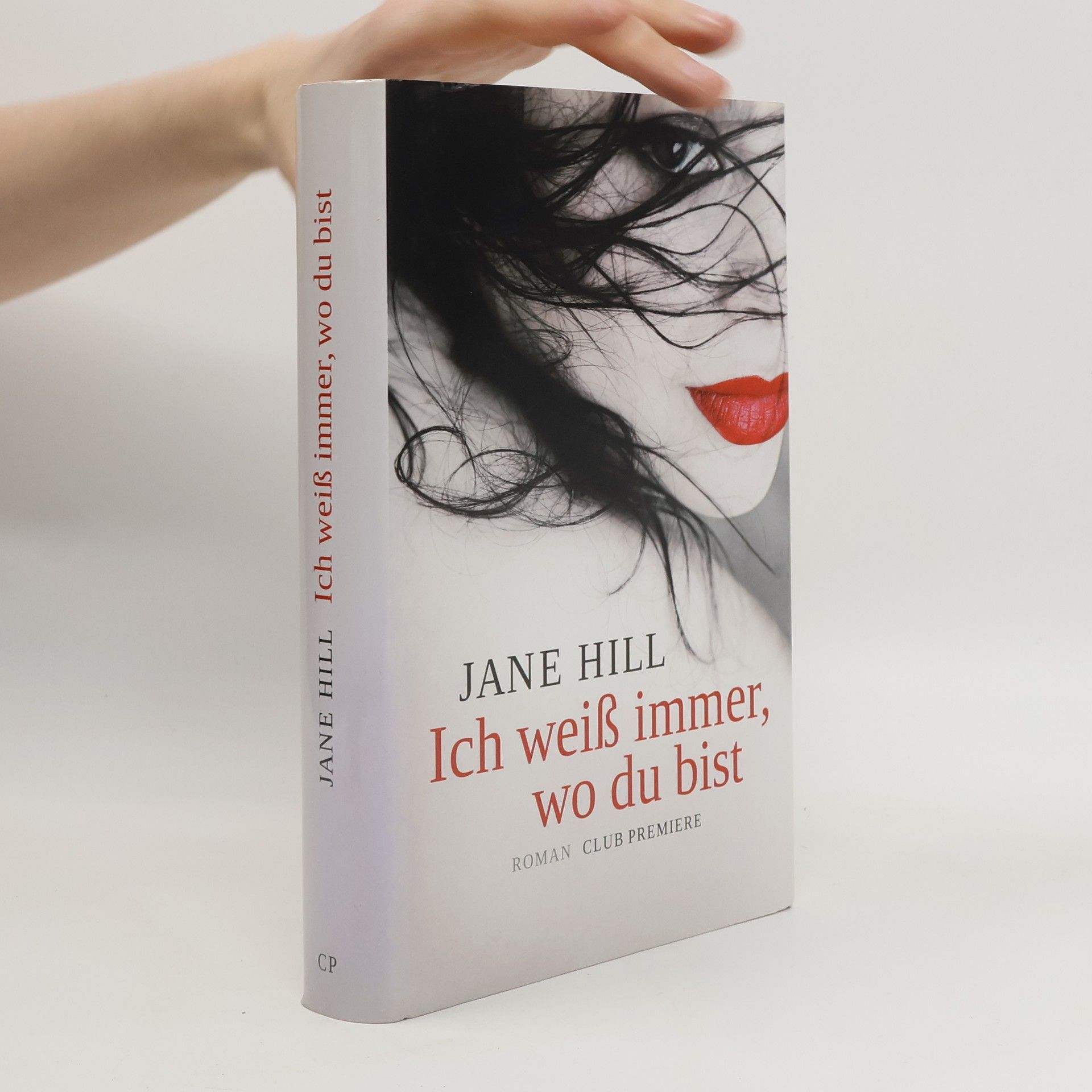 Jane Hill Ich weiß immer, wo du bist