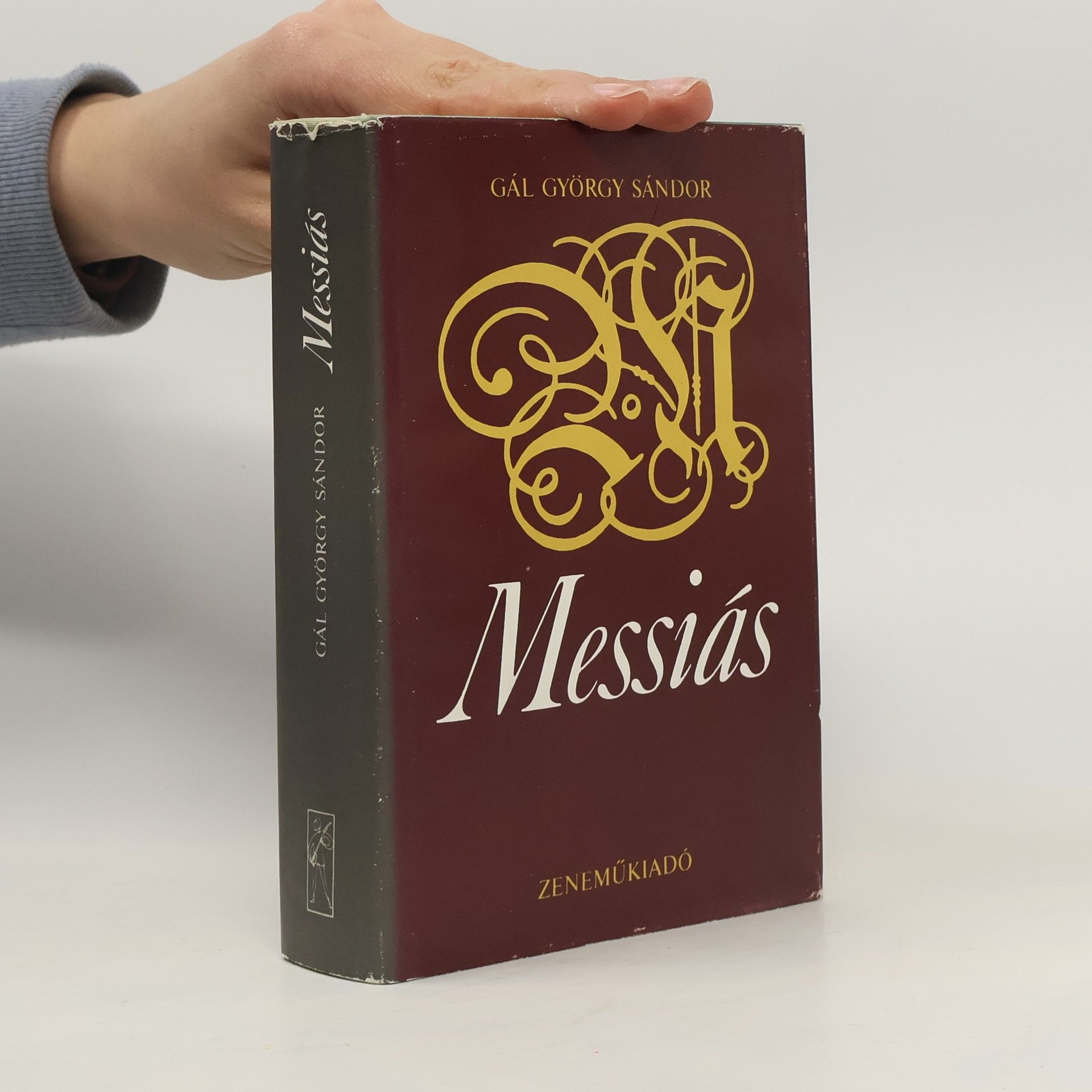 Gál György Sándor Messiás