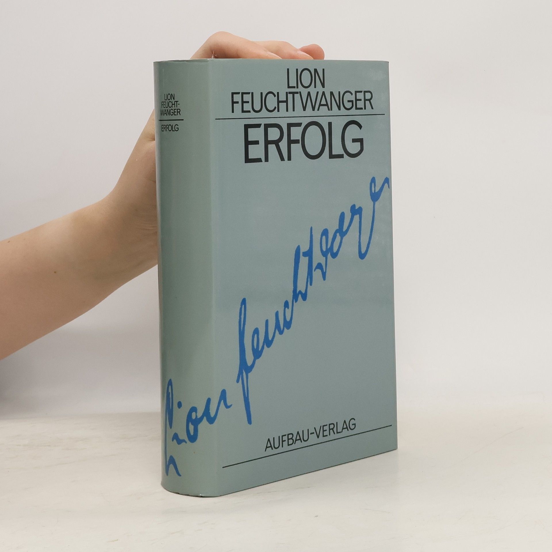 Lion Feuchtwanger Erfolg