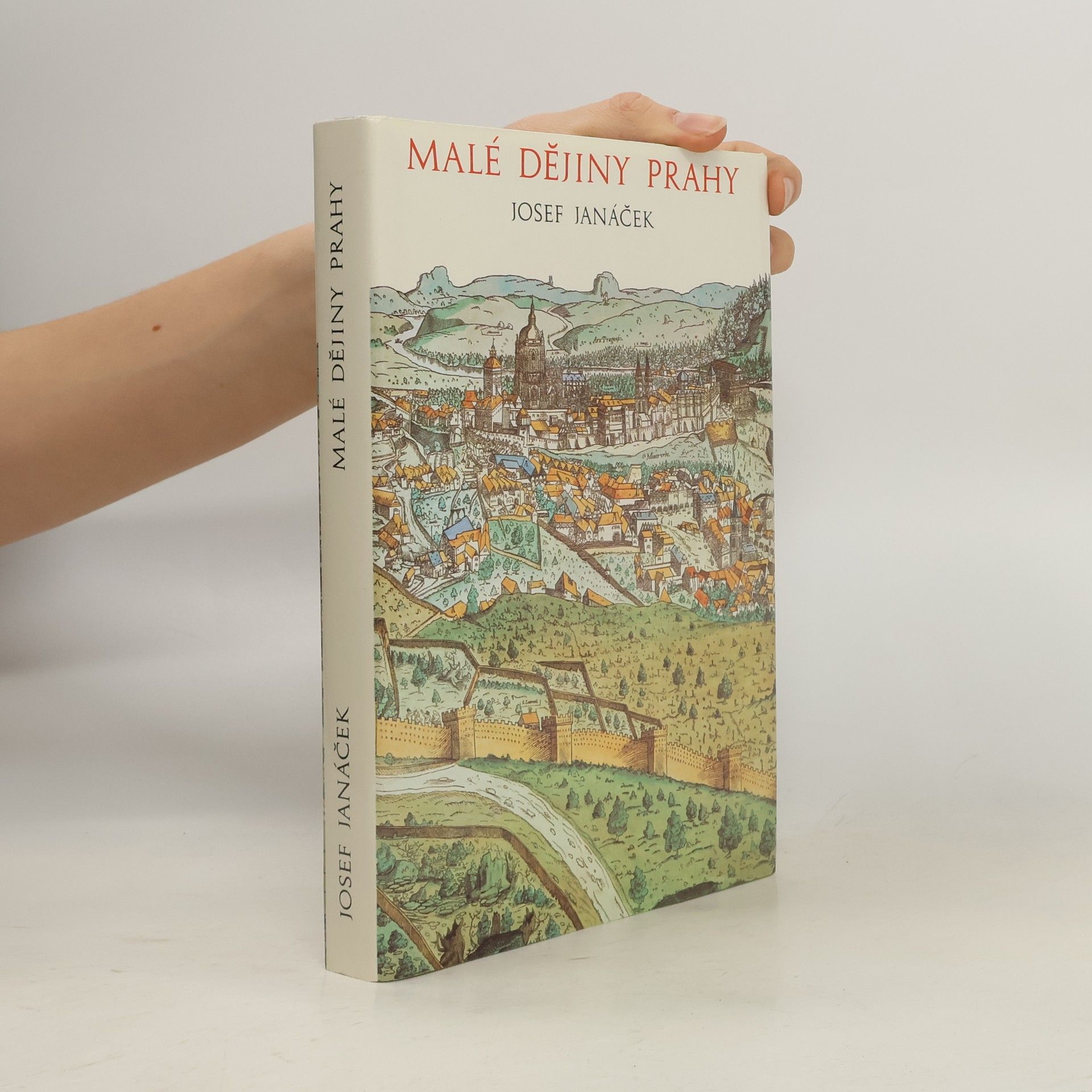 Josef Janáček Malé dějiny Prahy