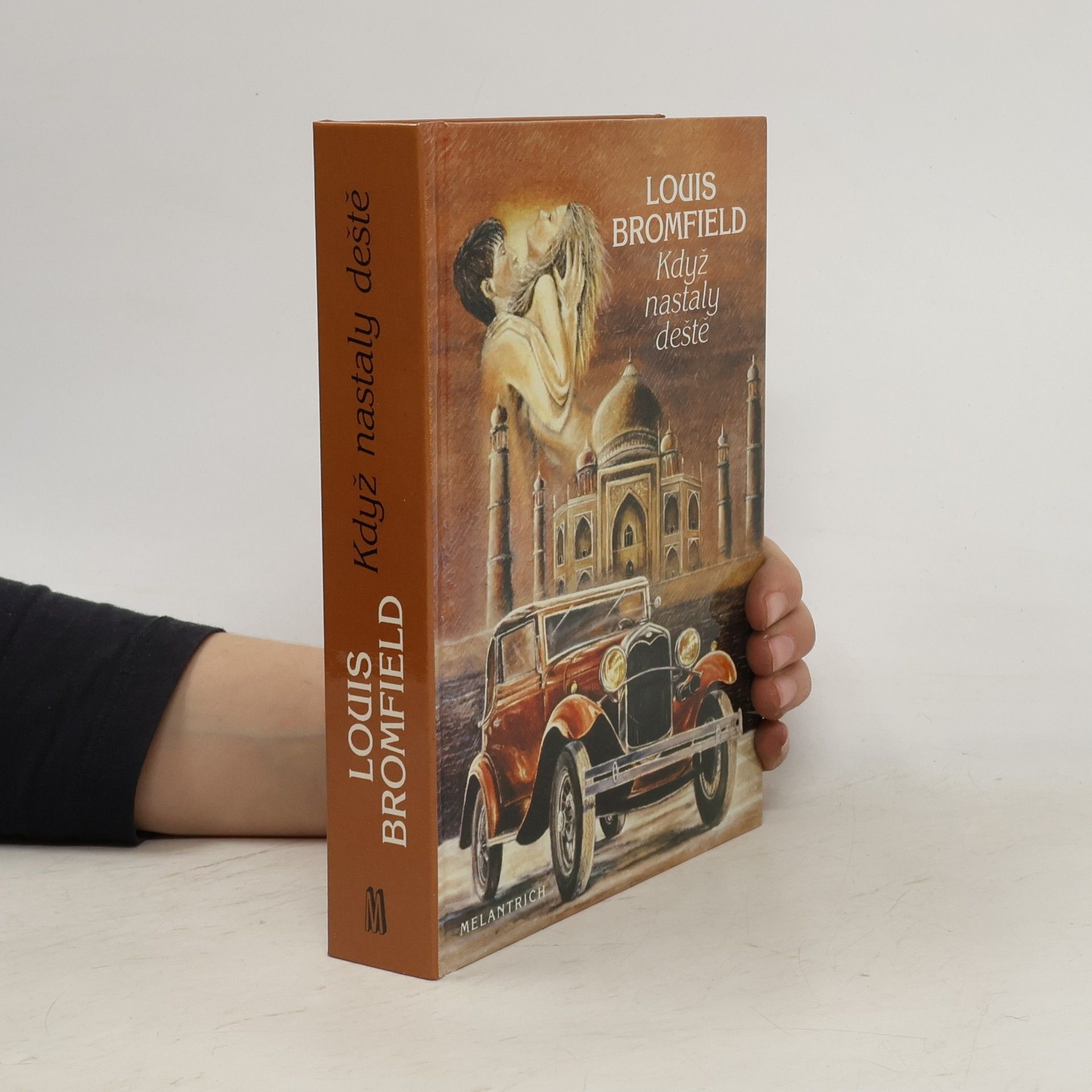 Louis Bromfield Když nastaly deště
