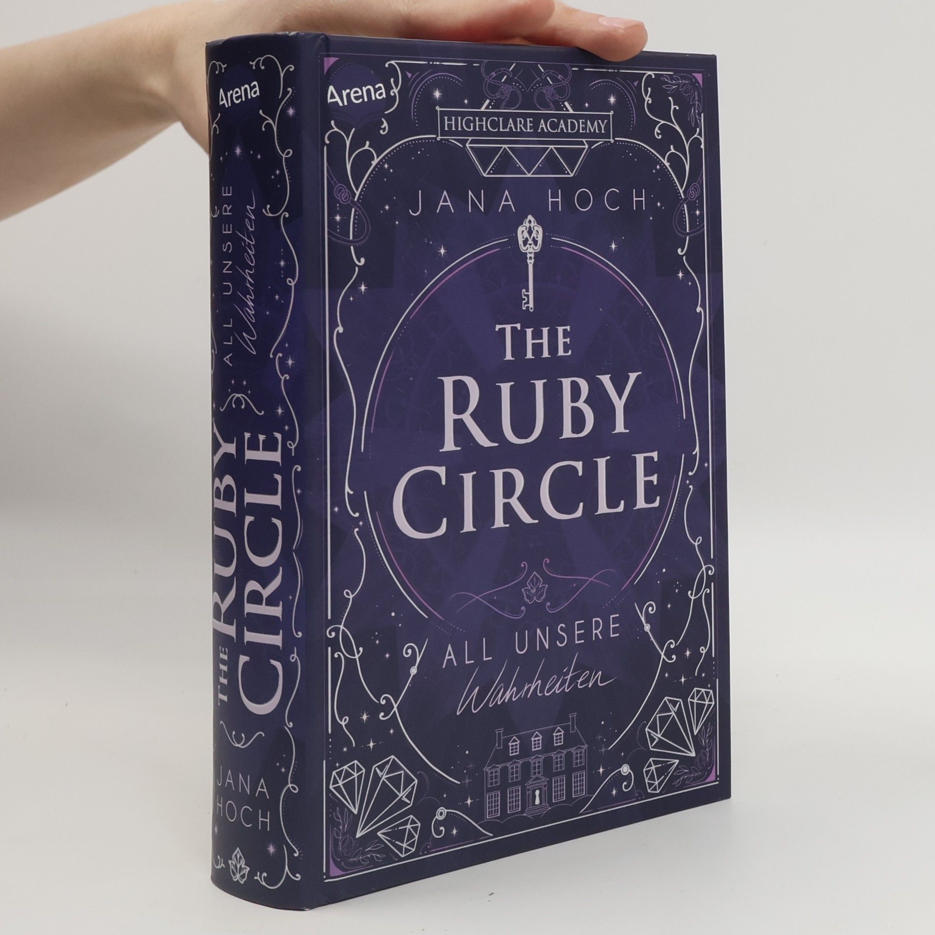 Jana Hoch All unsere Wahrheiten / The Ruby Circle Bd.3