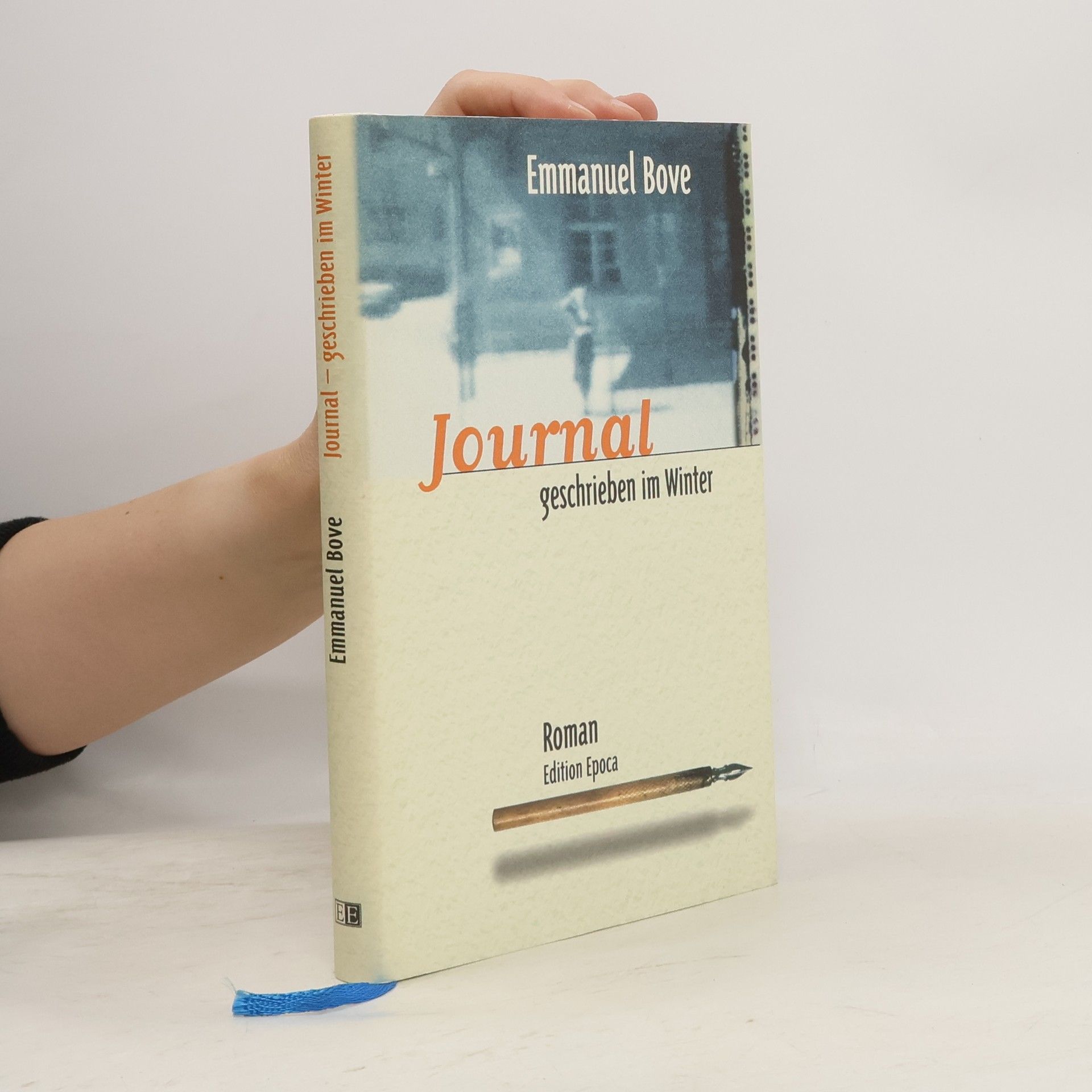 Emmanuel Bove Journal - geschrieben im Winter