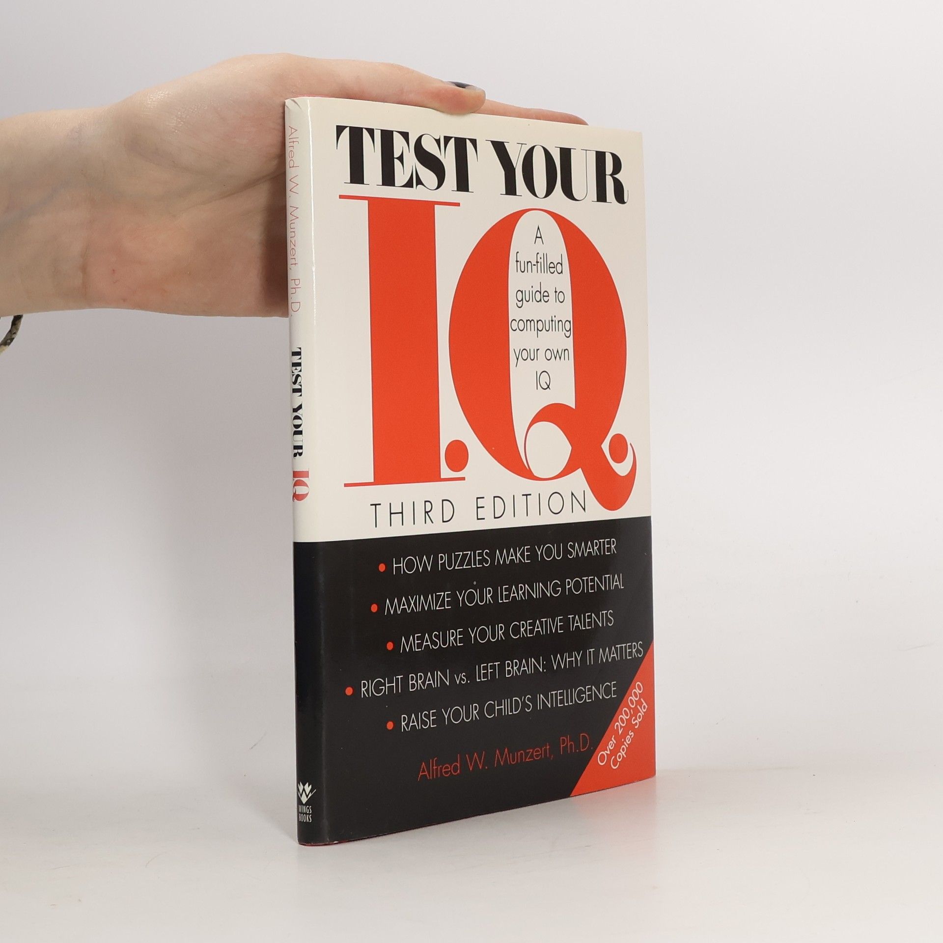 Alfred W. Munzert Test Your I.Q.