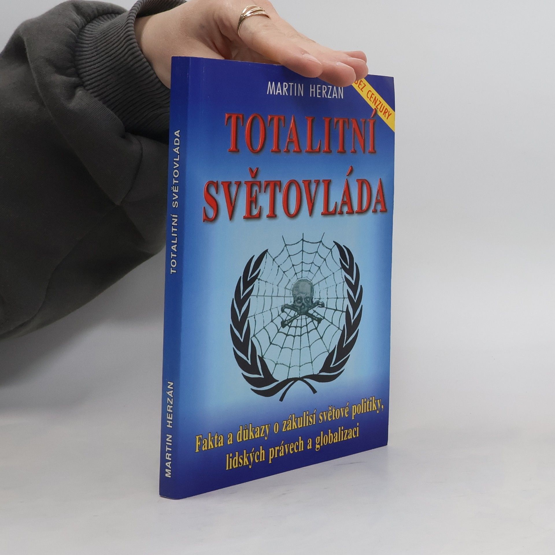 Martin Herzán Totalitní světovláda