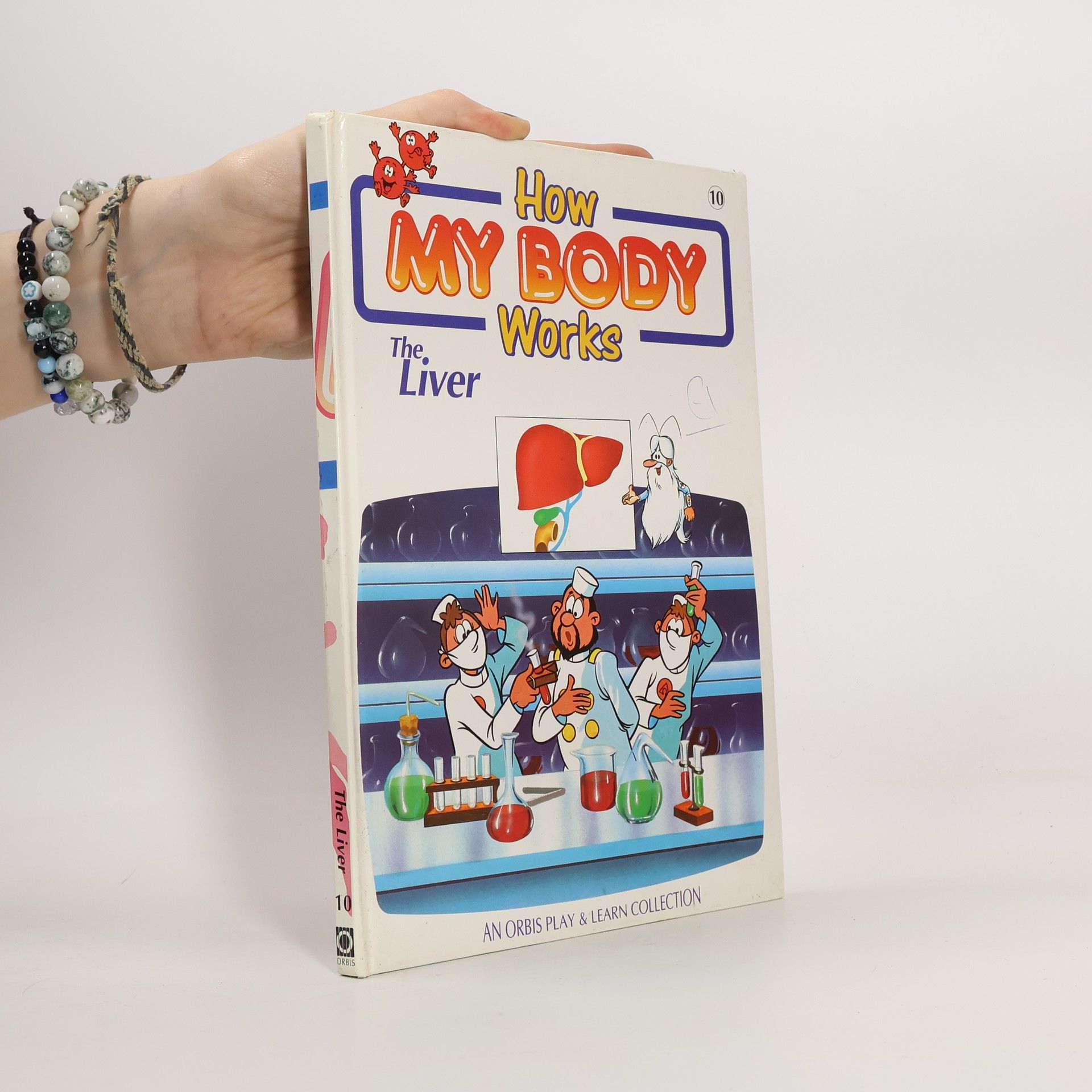 Autores varios How My Body Works 10. The Liver