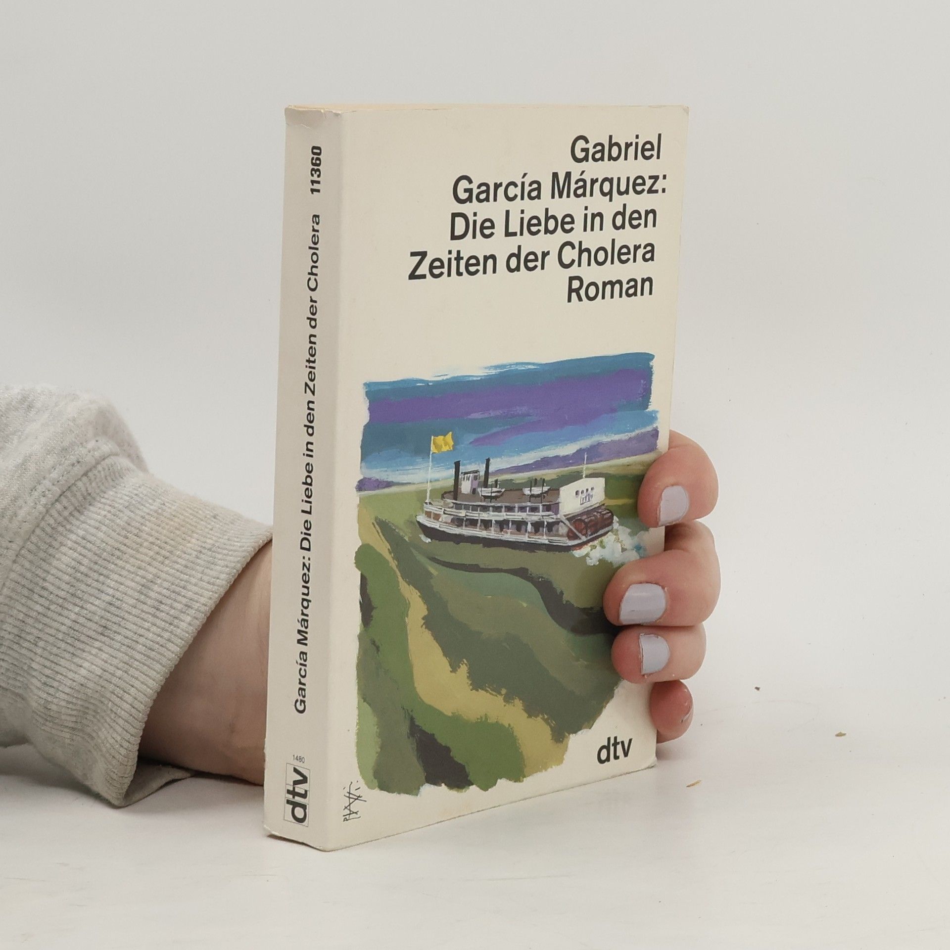 Gabriel García Márquez Die Liebe in den Zeiten der Cholera