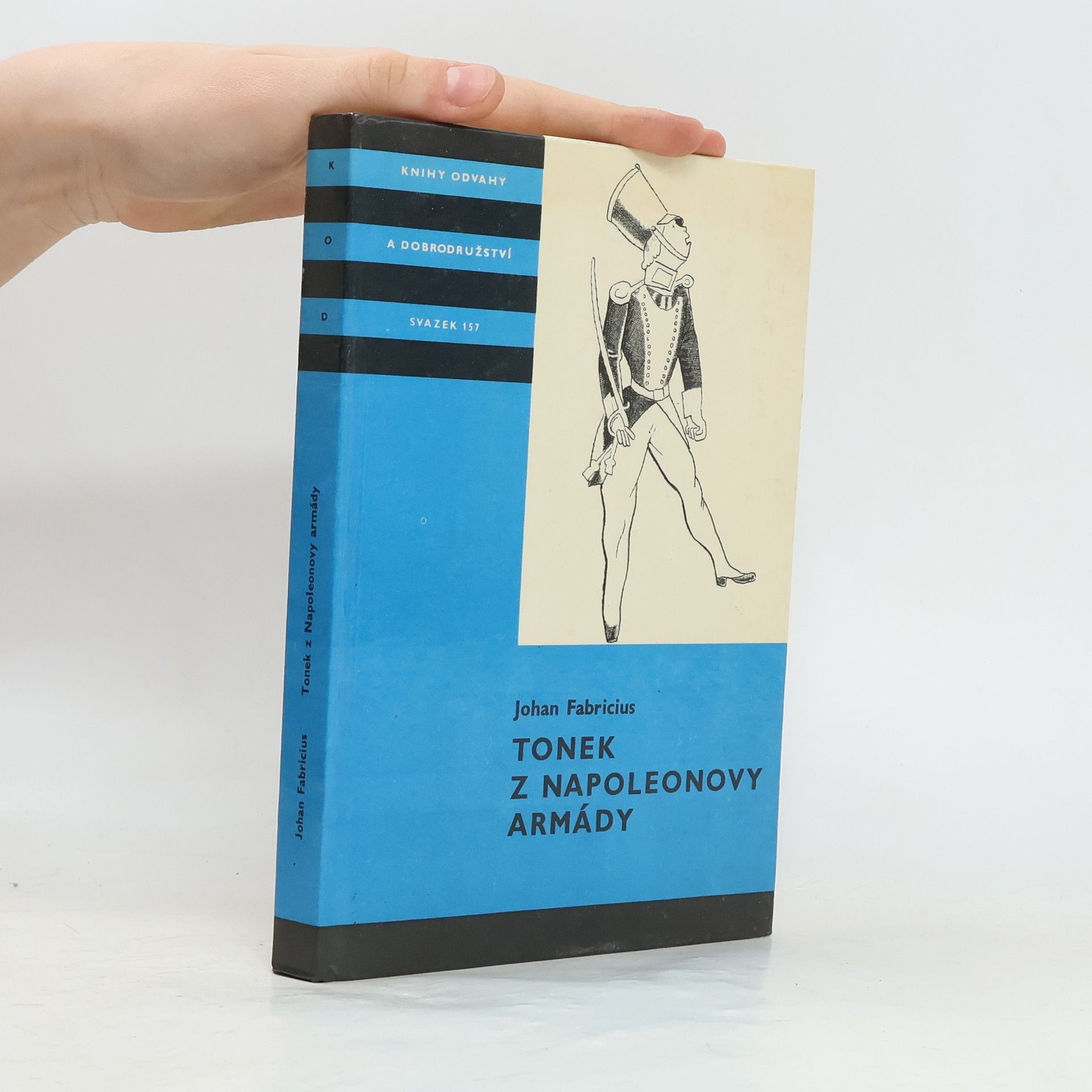 Johan Fabricius Tonek z Napoleonovy armády