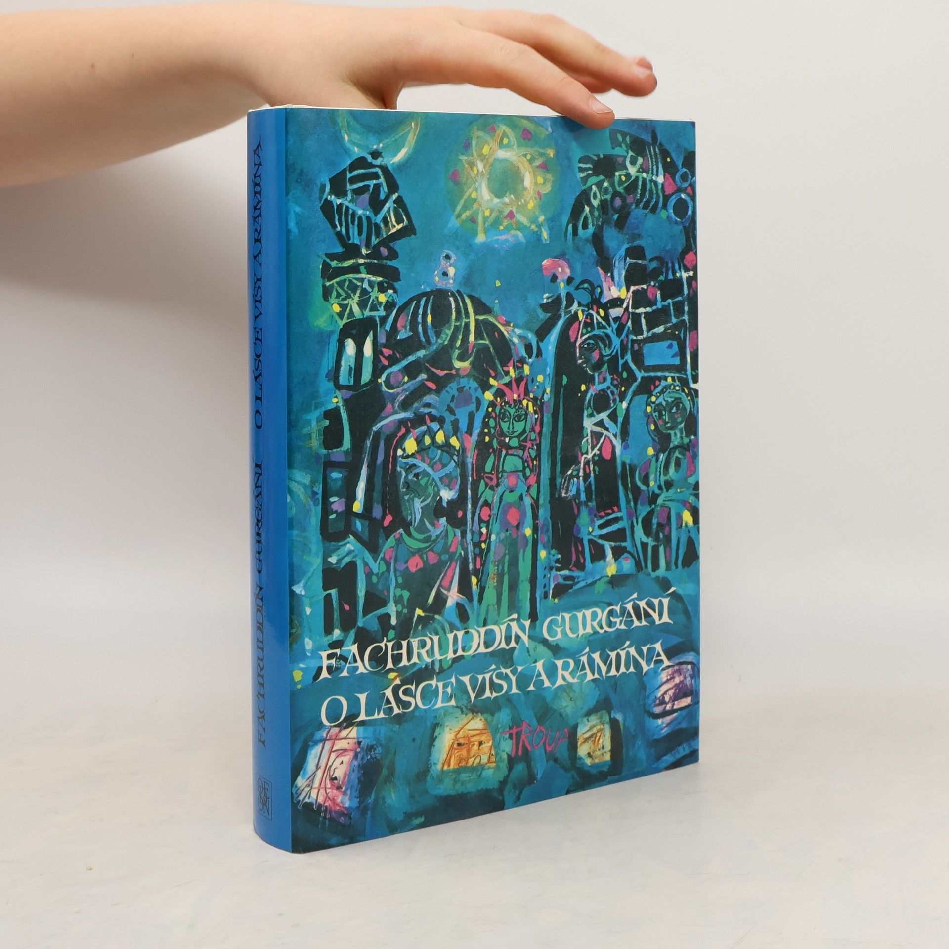 Fachruddín As ad Gurgání O lásce Vísy a Rámína