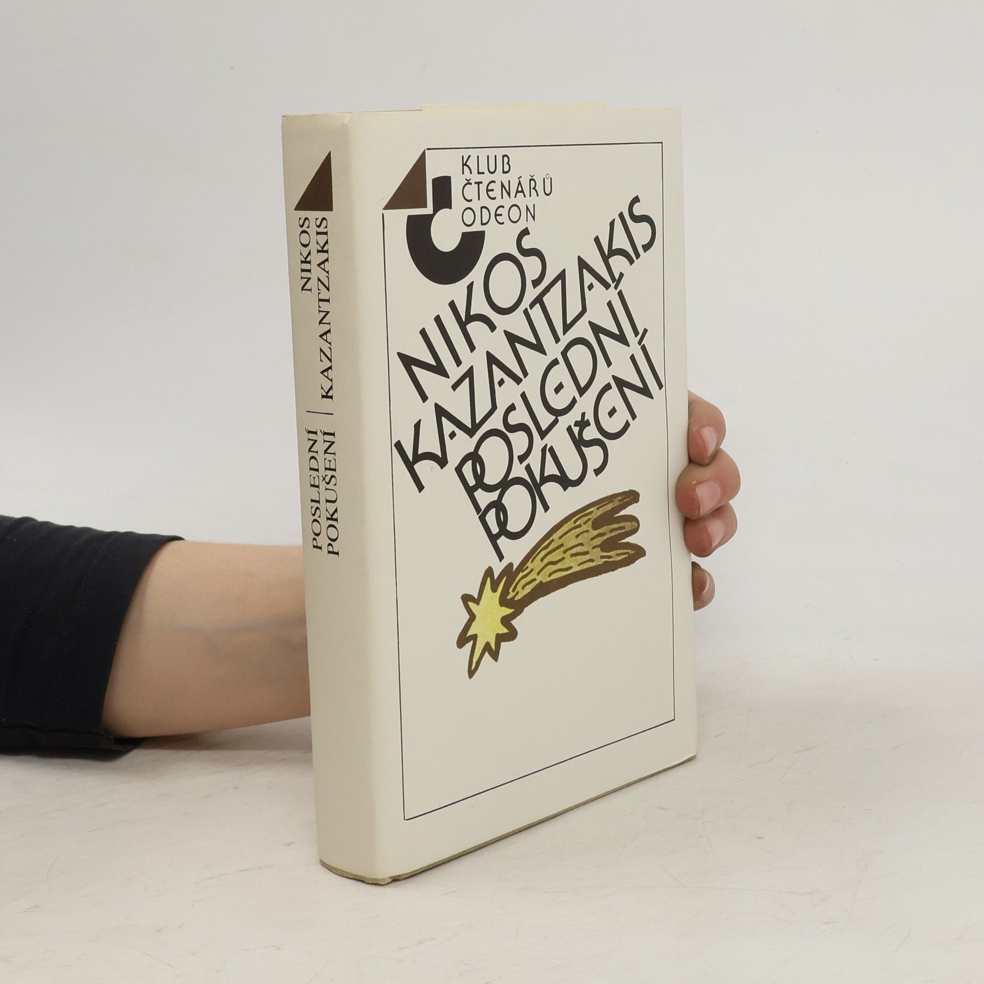 Nikos Kazantzakis Poslední pokušení