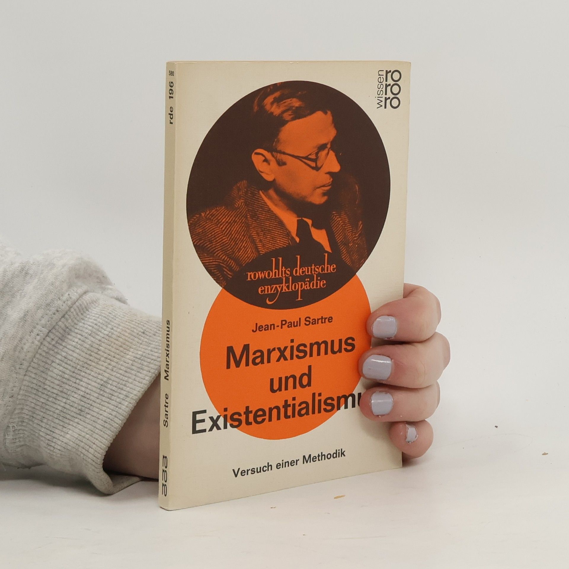 Jean-Paul Sartre Marxismus und Existencialismus
