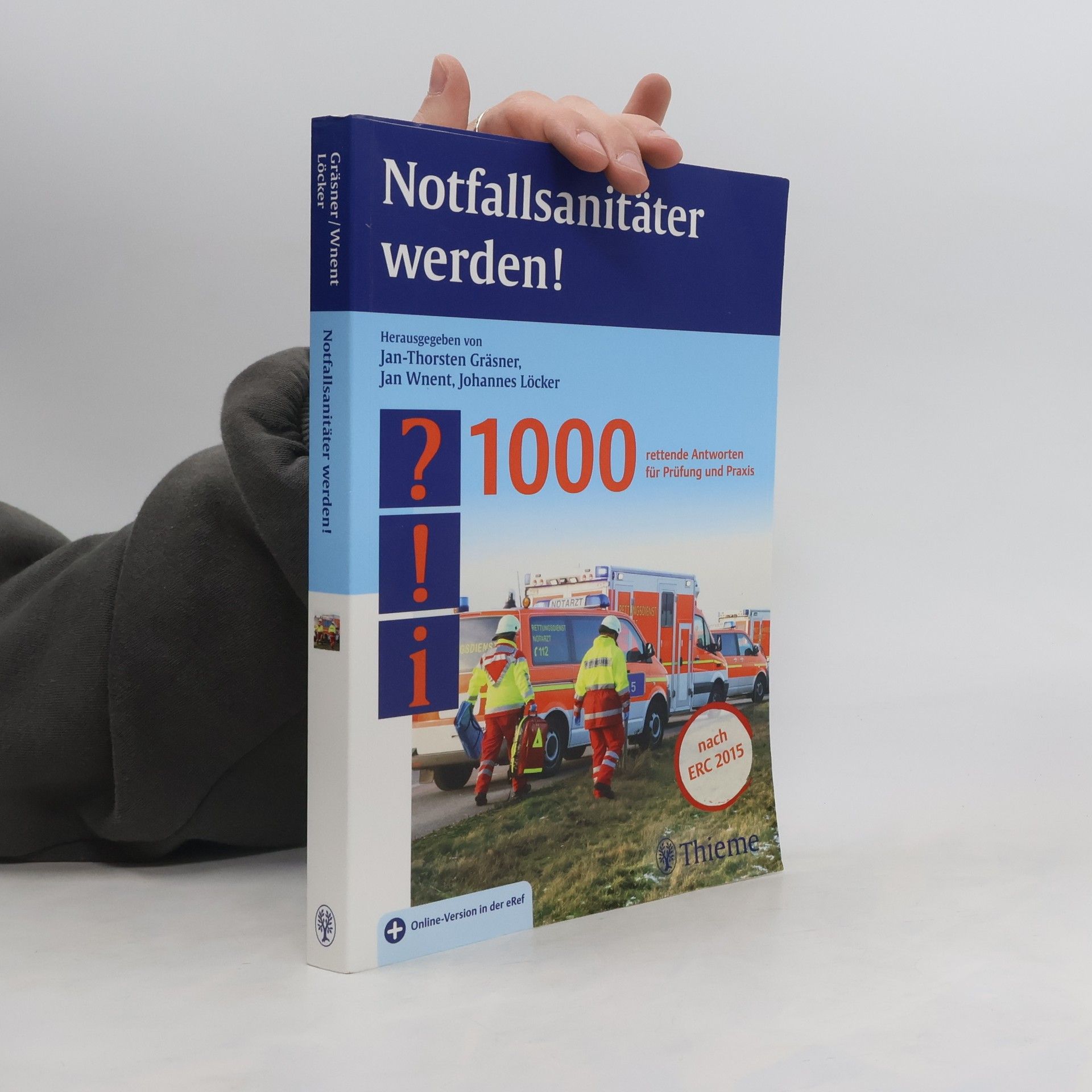 Jan-Thorsten Gräsner Notfallsanitäter werden!