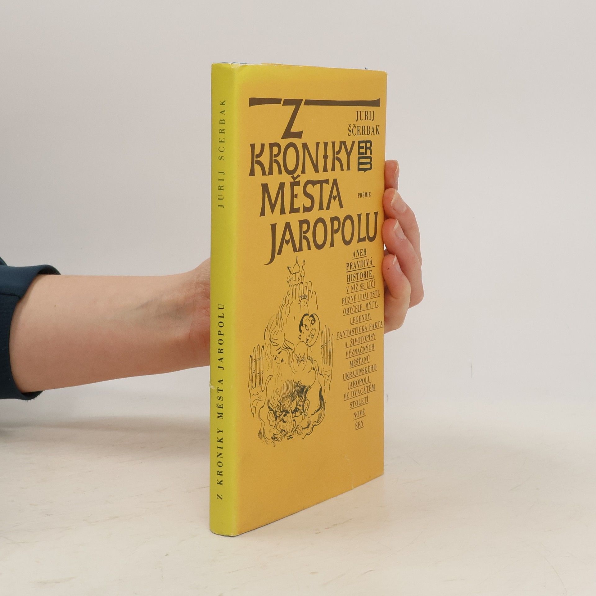 Jurij Ščerbak Z kroniky města Jaropolu